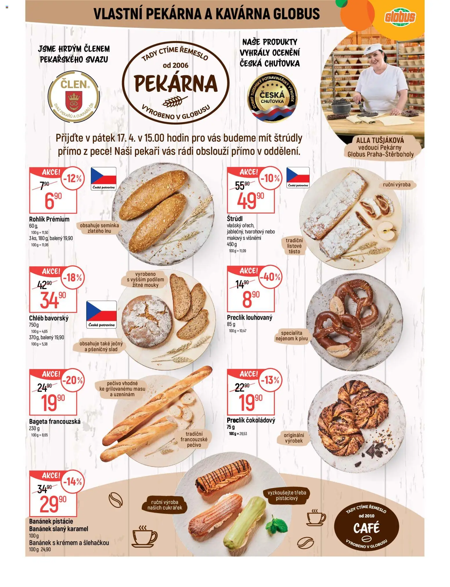 Globus leták - Praha-Štěrboholy od 15.04.2026 | Strana: 6 | Produkty: Slaný karamel, Globus, Pečivo, Bageta