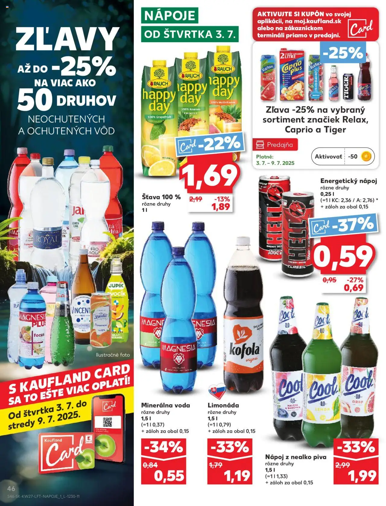 Nové Kaufland akcie – leták je platný od 03.07.2025 | Strana: 46 | Produkty: Kofola, Magnesia, Grapefruit, Grep