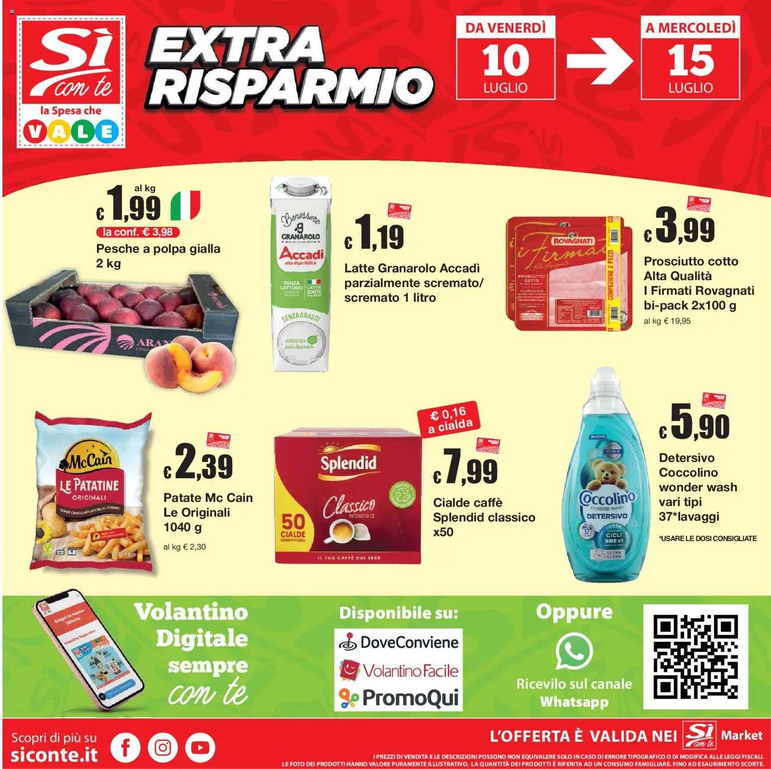 Volantino Sì con Te del 02/07/2026 | Pagina: 16 | Prodotti: Prosciutto Cotto, Patate, Prosciutto, Forno