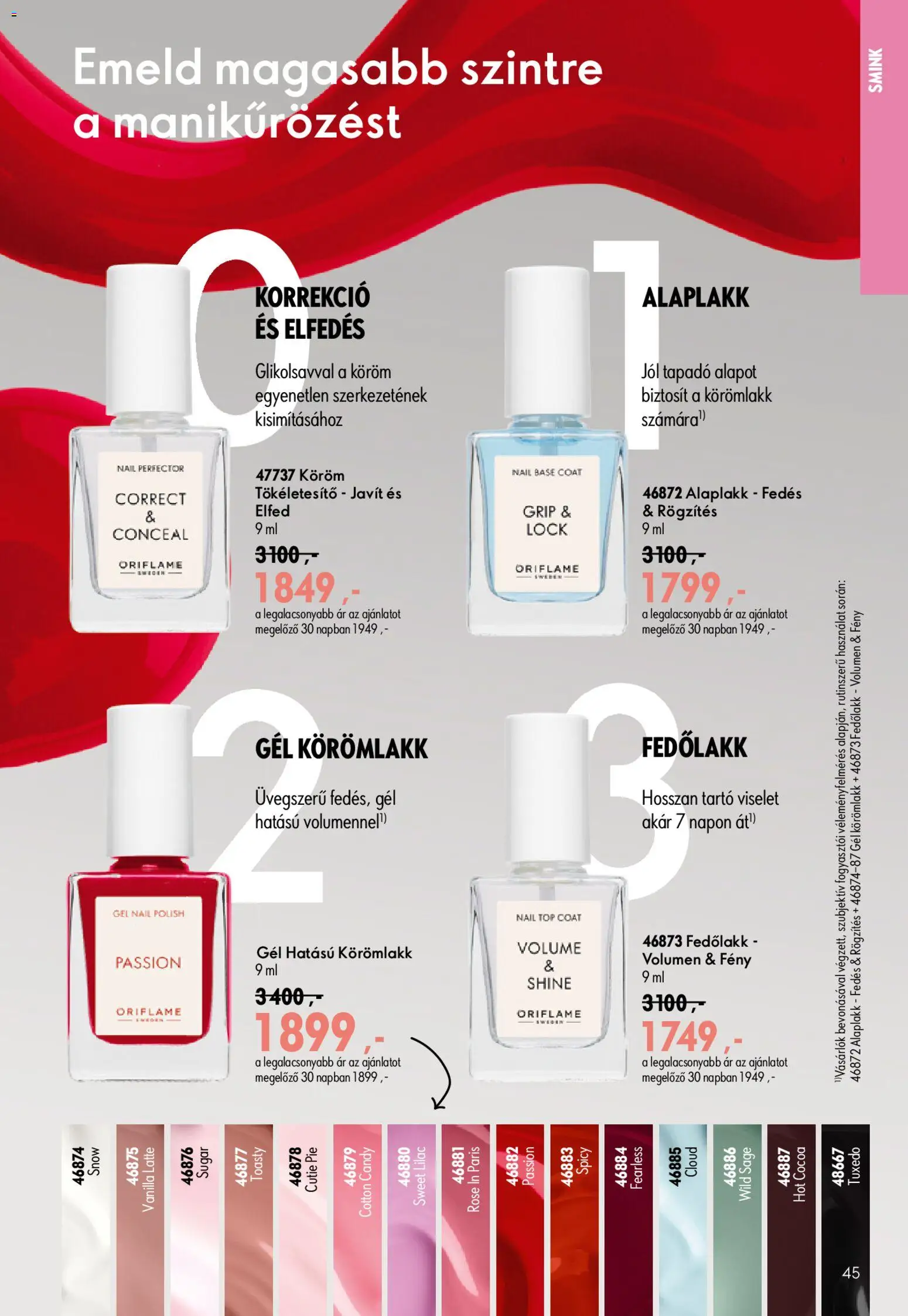 Oriflame akciós ujság - amely érvényes a következő dátumtól: 2026.07.08. | Oldal: 45 | Termékek: Fedőlakk, Smink, Körömlakk