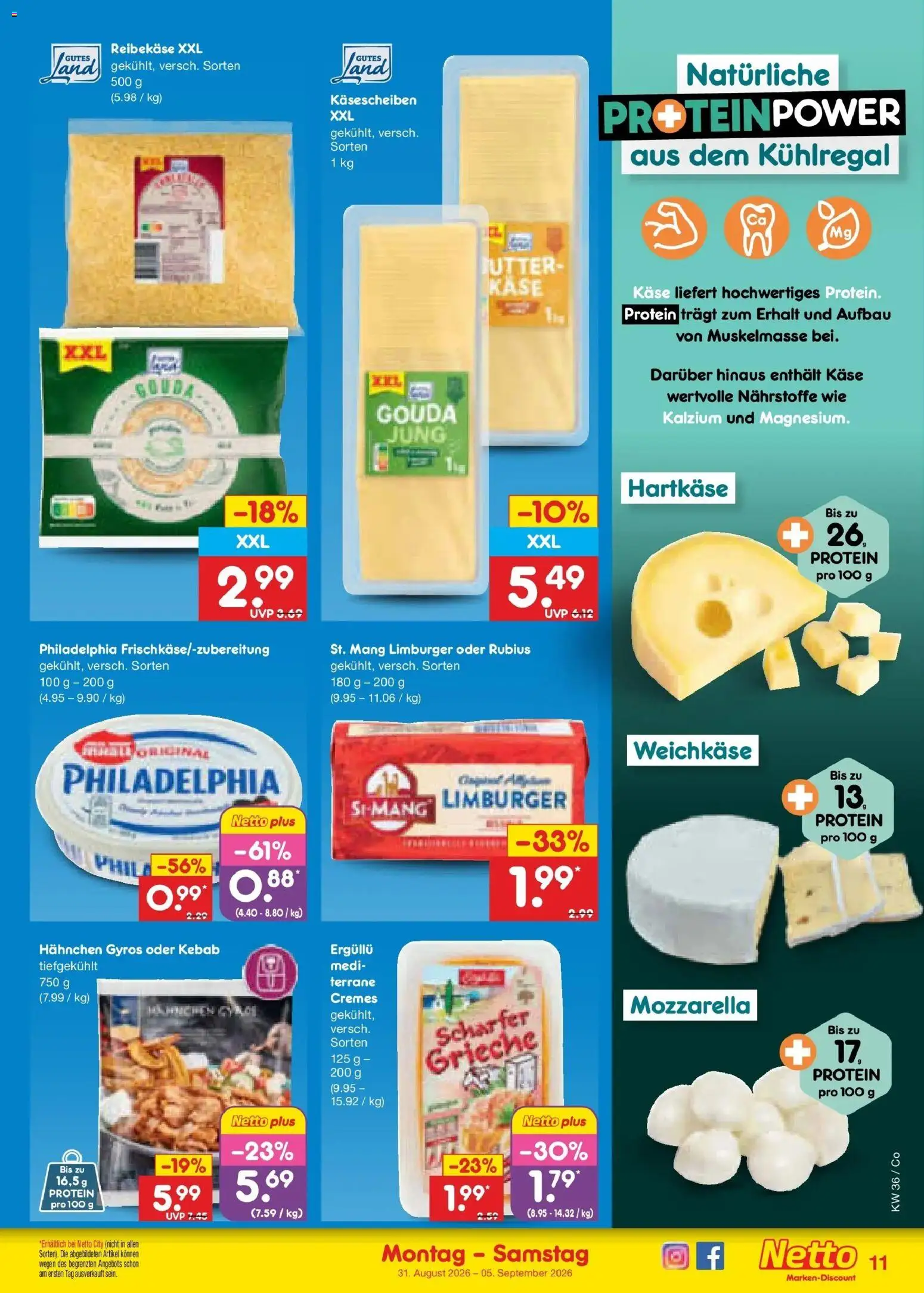 Netto Marken-Discount Prospekt Bitterfeld-Wolfen (ab 31.08.2026) » Angebote | Seite: 13 | Produkte: Hahnchen, Käse, Gouda, Reibekase