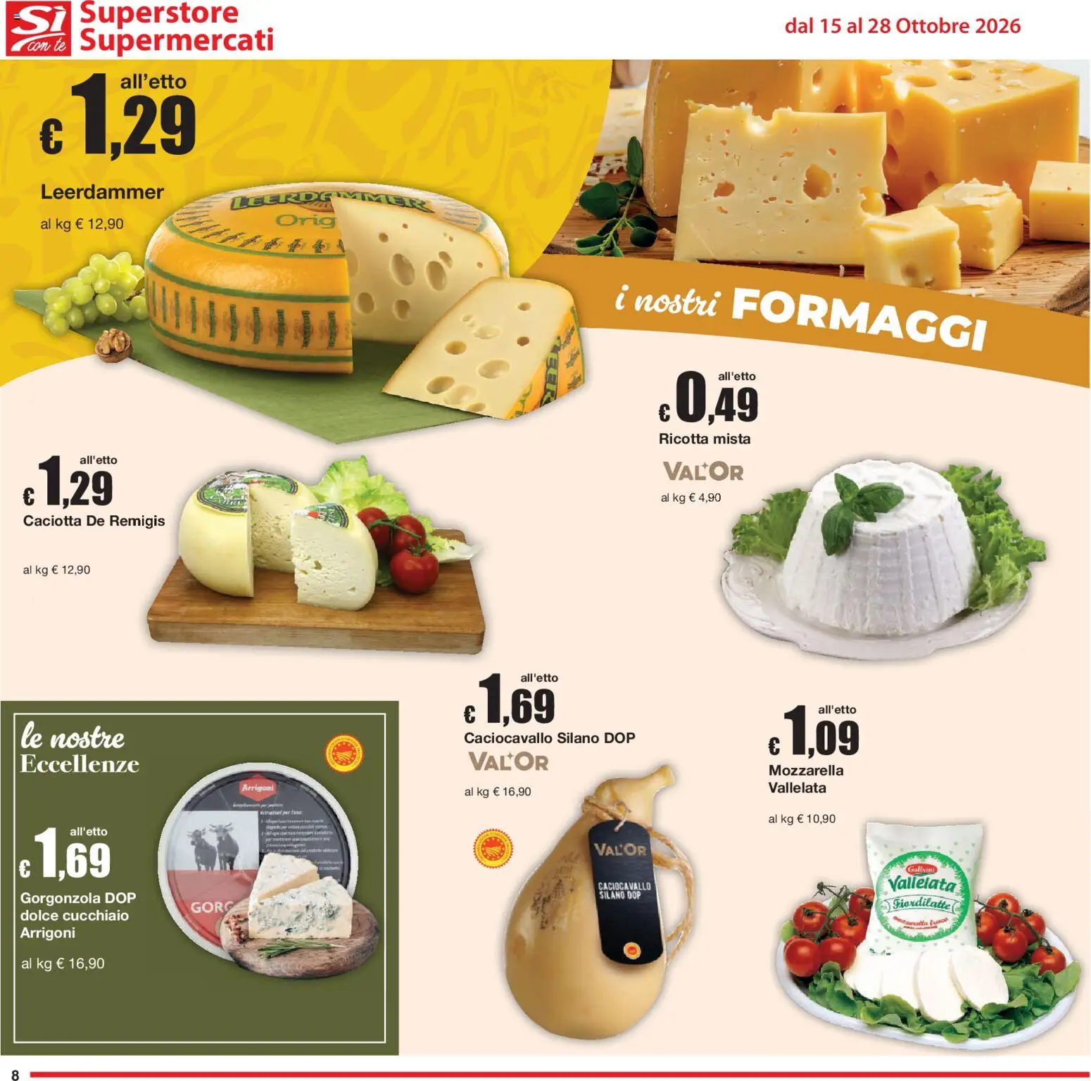 Volantino Sì con Te del 15/10/2026 | Pagina: 8 | Prodotti: Tè, Mozzarella, Ricotta, Gorgonzola