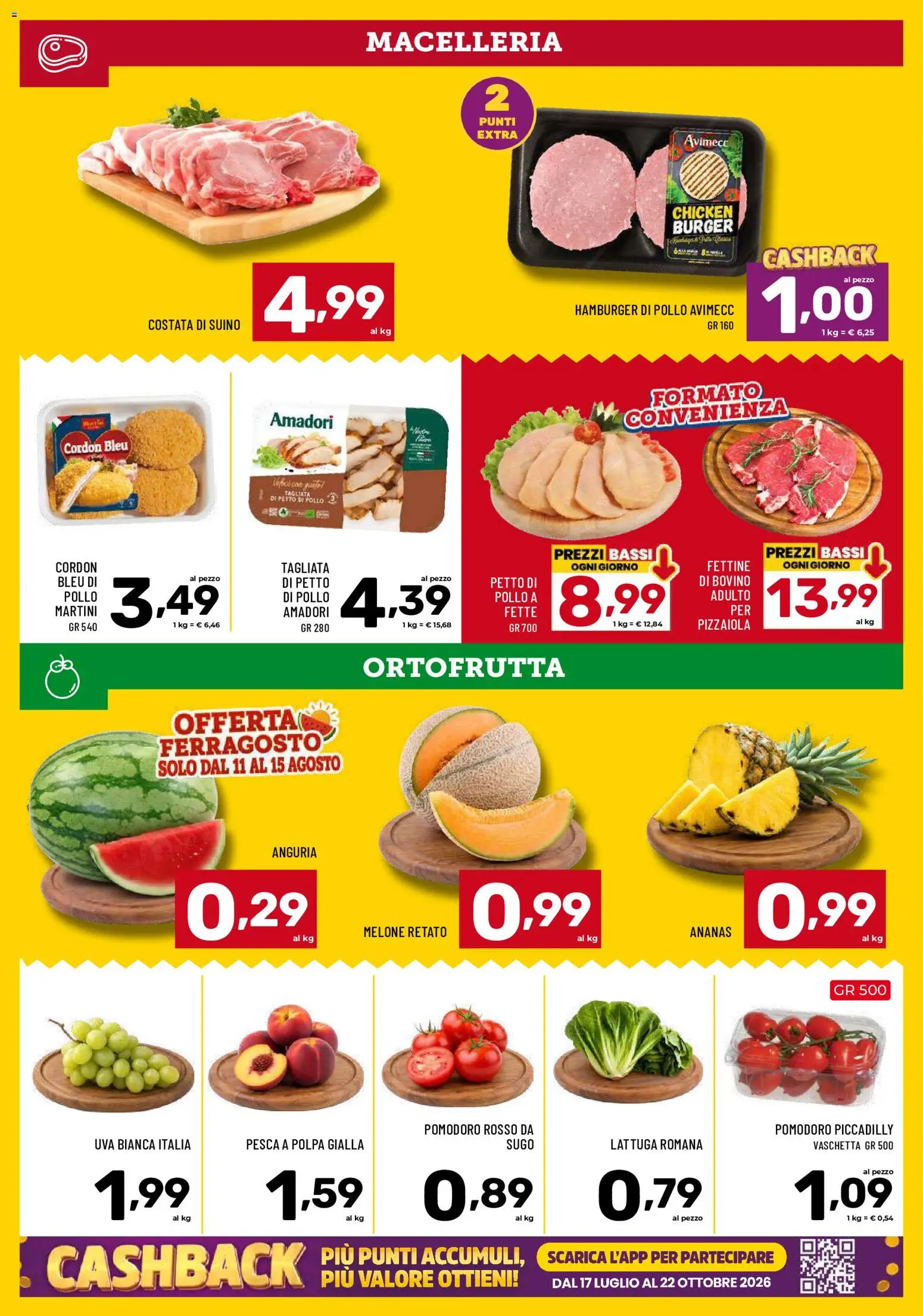Volantino Il Centesimo del 11/08/2026 | Pagina: 4 | Prodotti: Pollo, Pomodoro, Martini, Lattuga romana