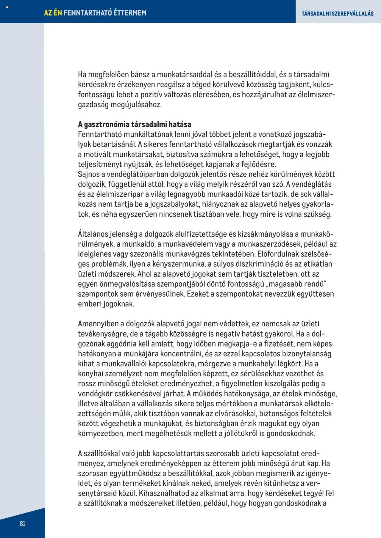 Metro akciós ujság - amely érvényes a következő dátumtól: 2023.06.07. | Oldal: 81
