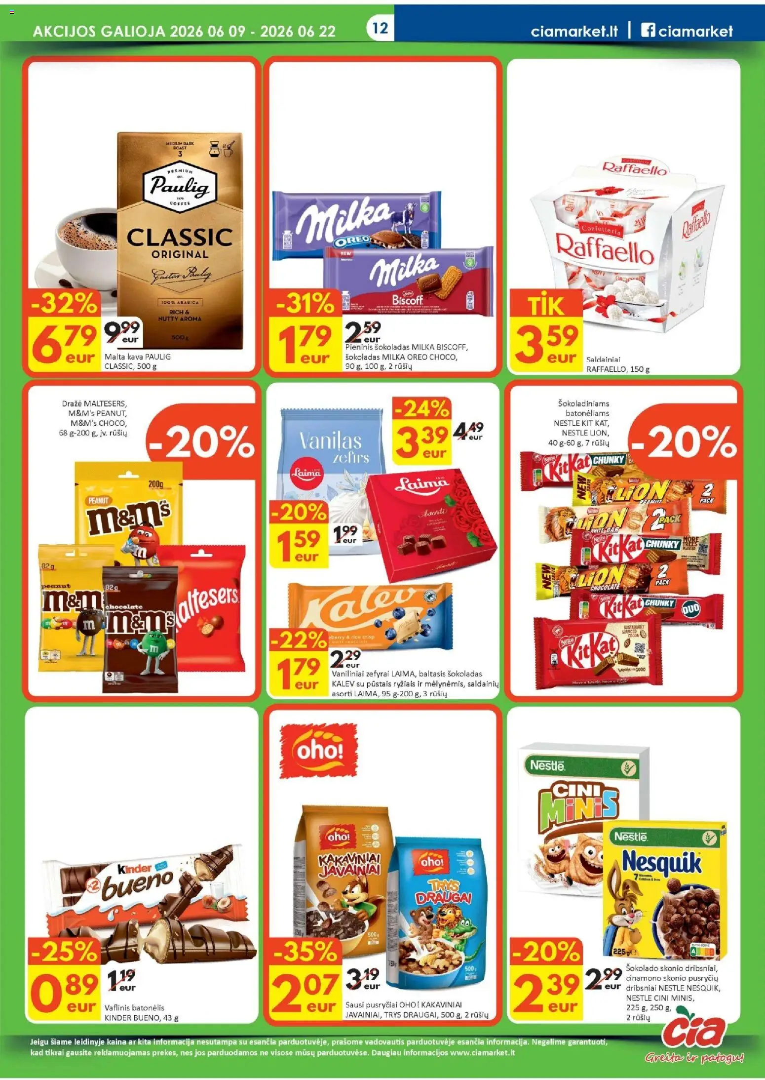 ČIA MARKET akcijos nuo 09.06.2026 | Puslapis: 12 | Prekių: Kava, Šokoladas, Pusryčių dribsniai, Saldainiai