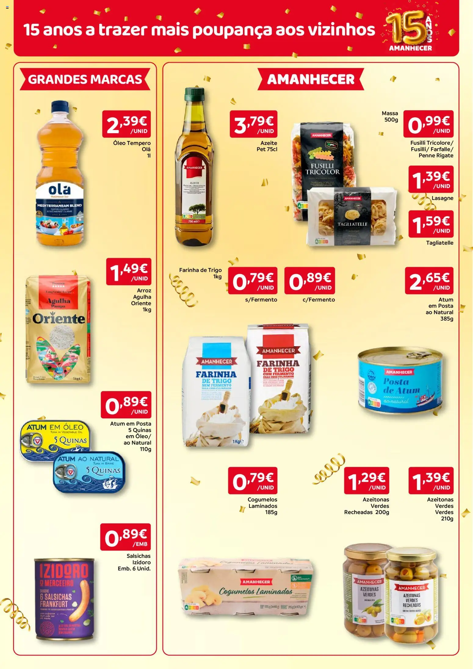 Amanhecer folheto Madeira │ válido de 08/10/2026 | Página: 7 | Produtos: Azeite, Azeitonas, Farinha de trigo, Salsichas