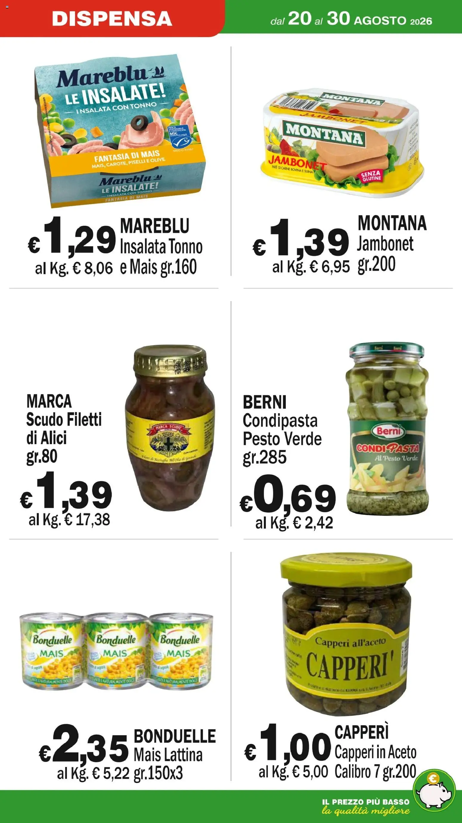 Volantino Primo Prezzo del 20/08/2026 | Pagina: 9 | Prodotti: Paté, Insalata, Pasta, Carne