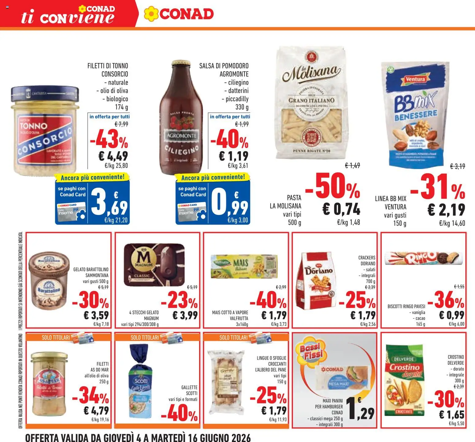 Volantino Conad del 04.06.2026 | Pagina: 24 | Prodotti: Pasta, Crackers, Tonno, Mais