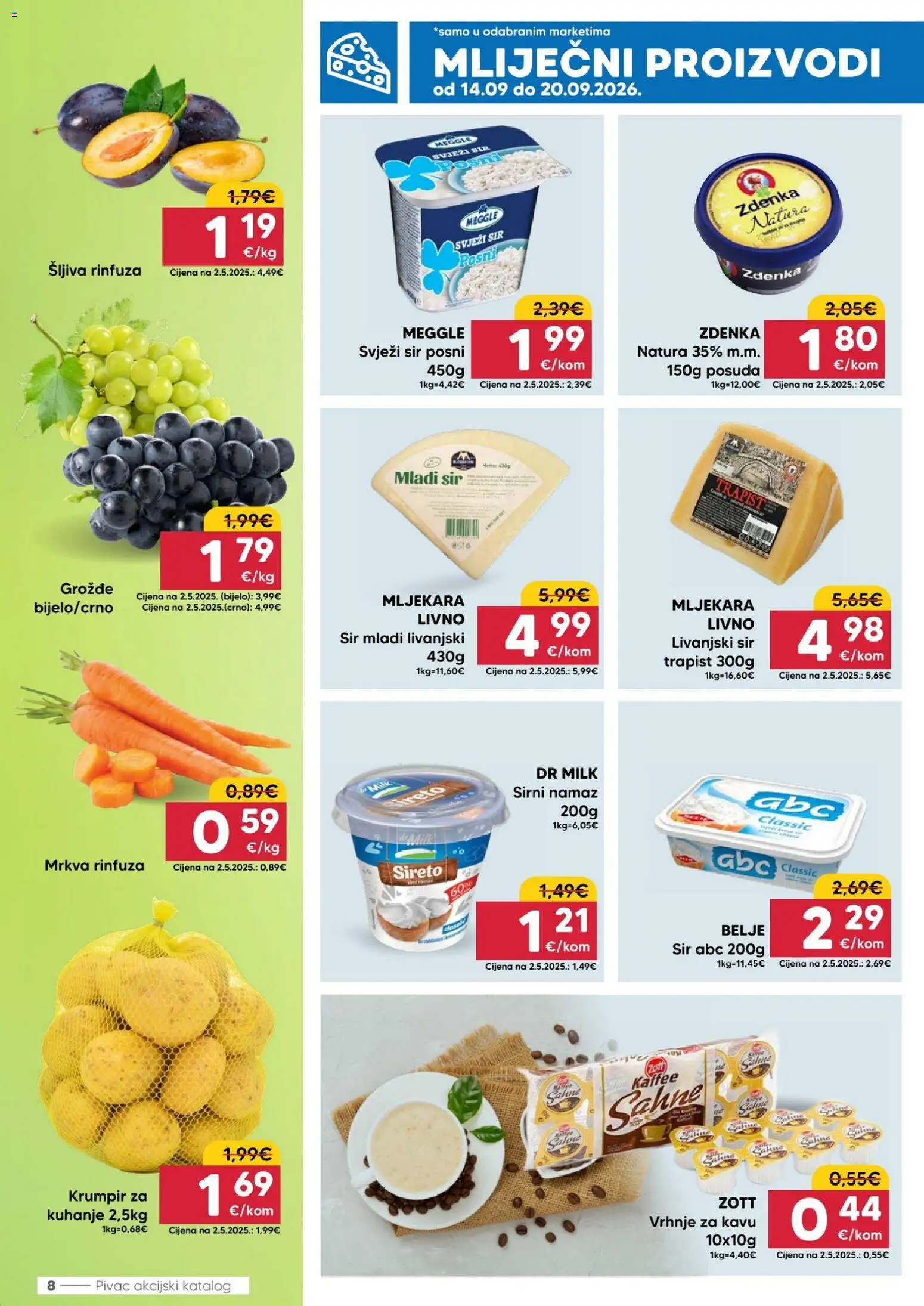 Pivac katalog | vrijedi od 14.09.2026 | Stranica: 8 | Proizvodi: Mrkva, Svježi sir, Krumpir, Namaz