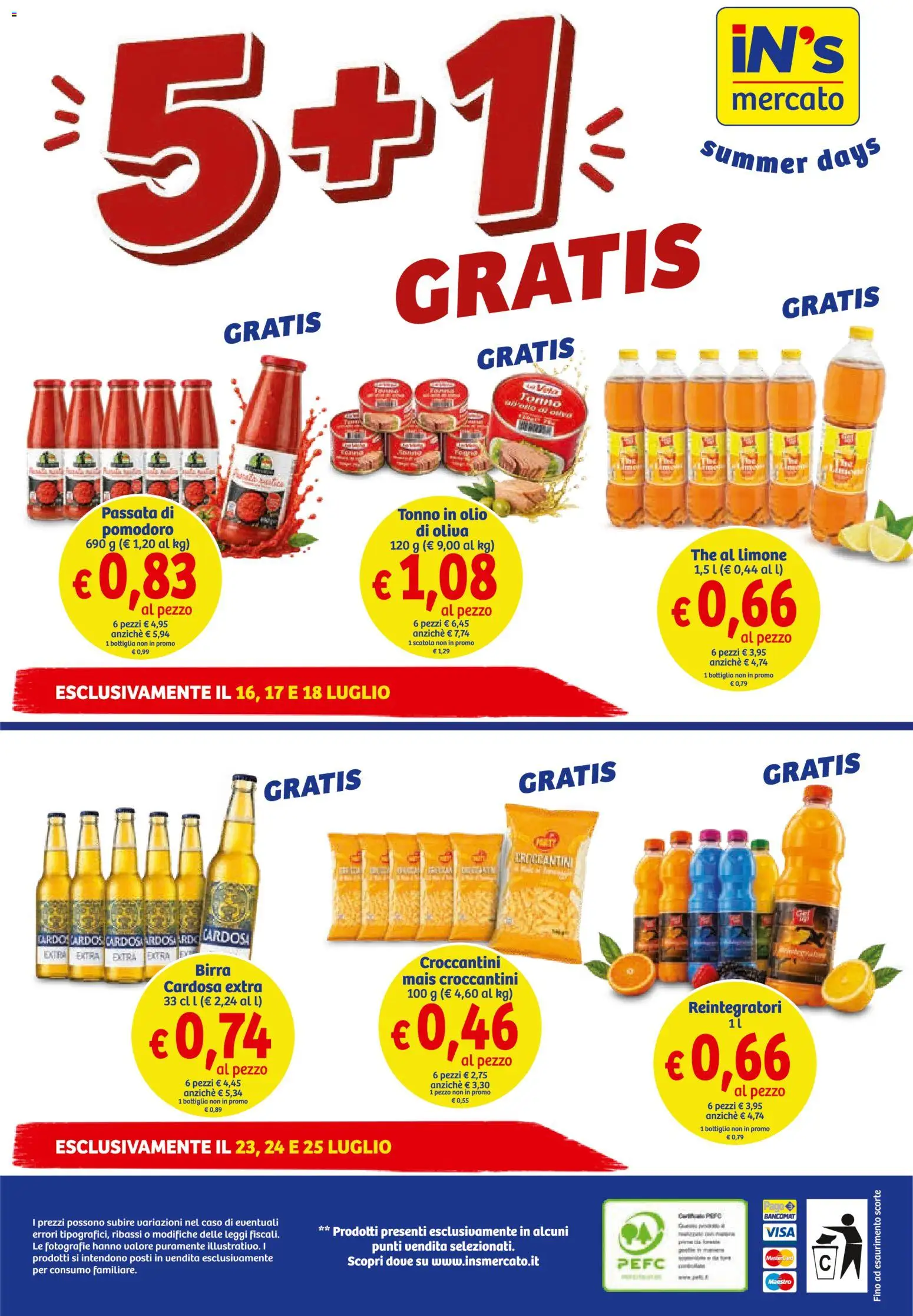 Volantino IN's del 15/07/2026 | Pagina: 26 | Prodotti: Limone, The, Mais, Scatola