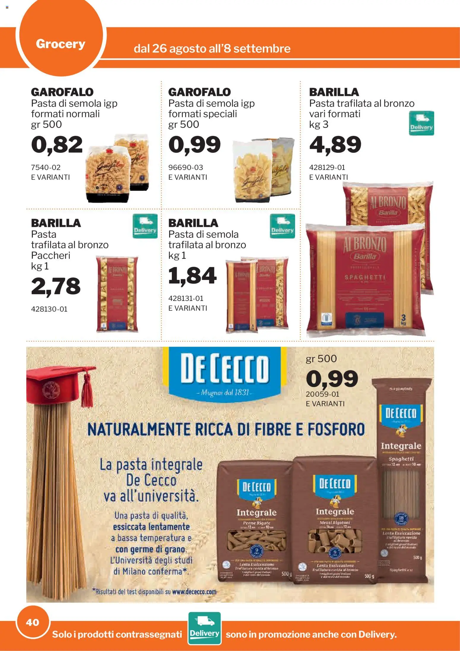 Volantino Sogegross del 26/08/2026 | Pagina: 40 | Prodotti: De Cecco, Semola, Penne, Spaghetti