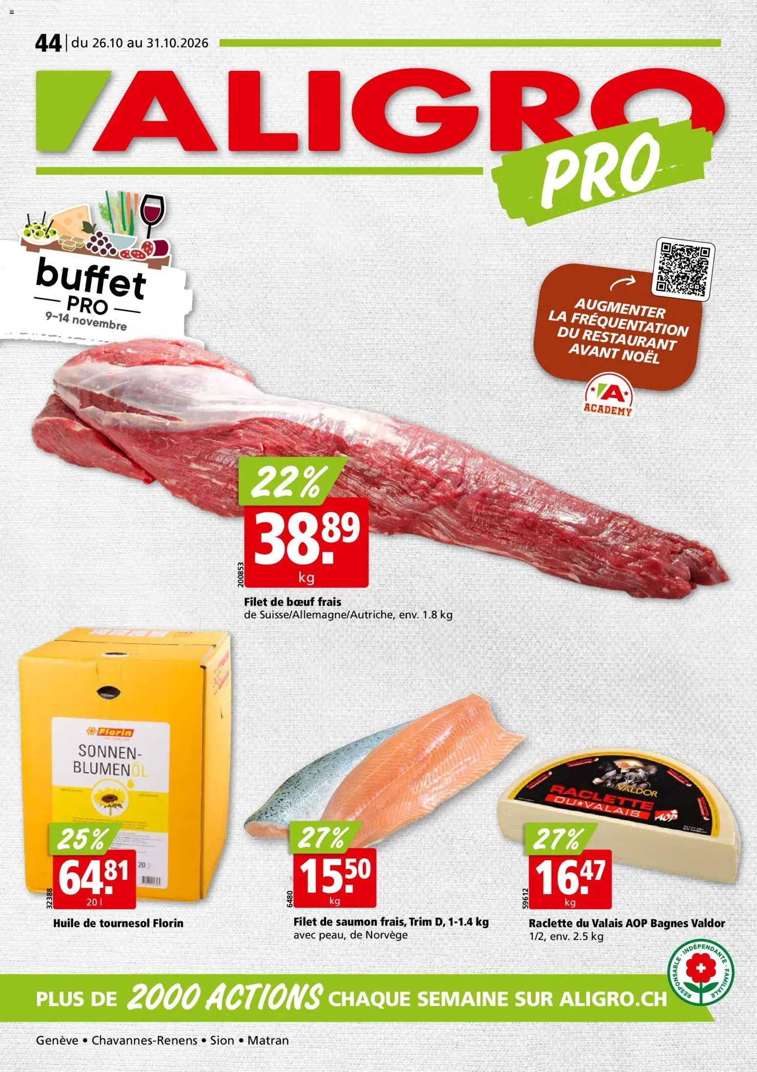 Aligro aktionen Chavannes, Matran, Genève, Sion – gültig ab 26.10.2026 | Seite: 1 | Produkte: Raclette