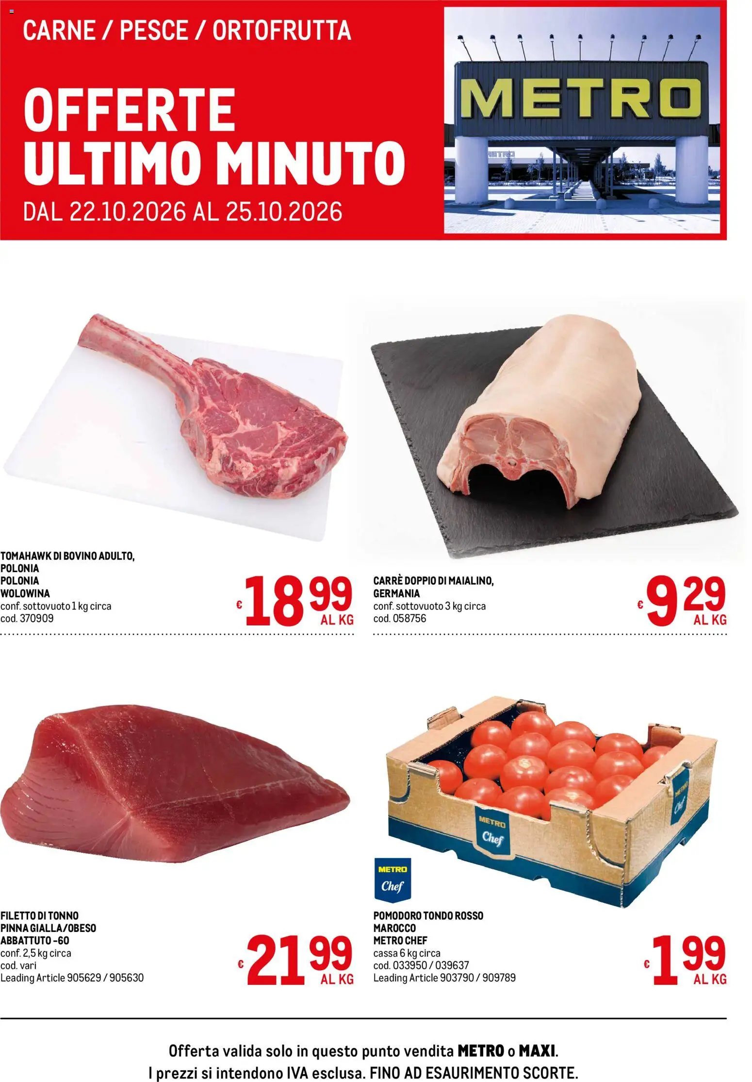 Volantino Metro del 22/10/2026 | Pagina: 1 | Prodotti: Pesce, Filetto, Pomodoro, Carne