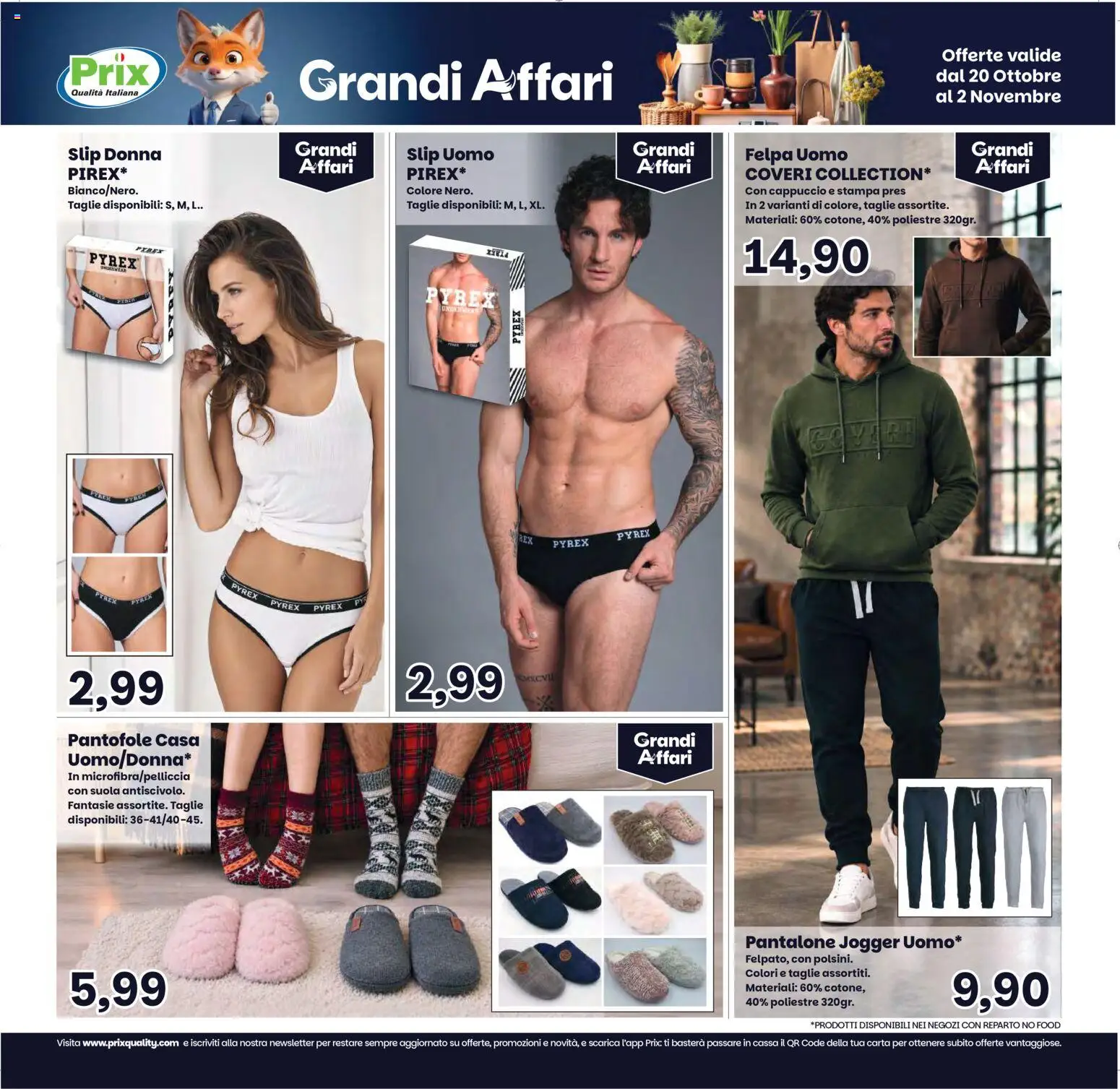 Volantino Prix del 20/10/2026 | Pagina: 21 | Prodotti: Felpa, Slip, Pantofole, Cappuccio