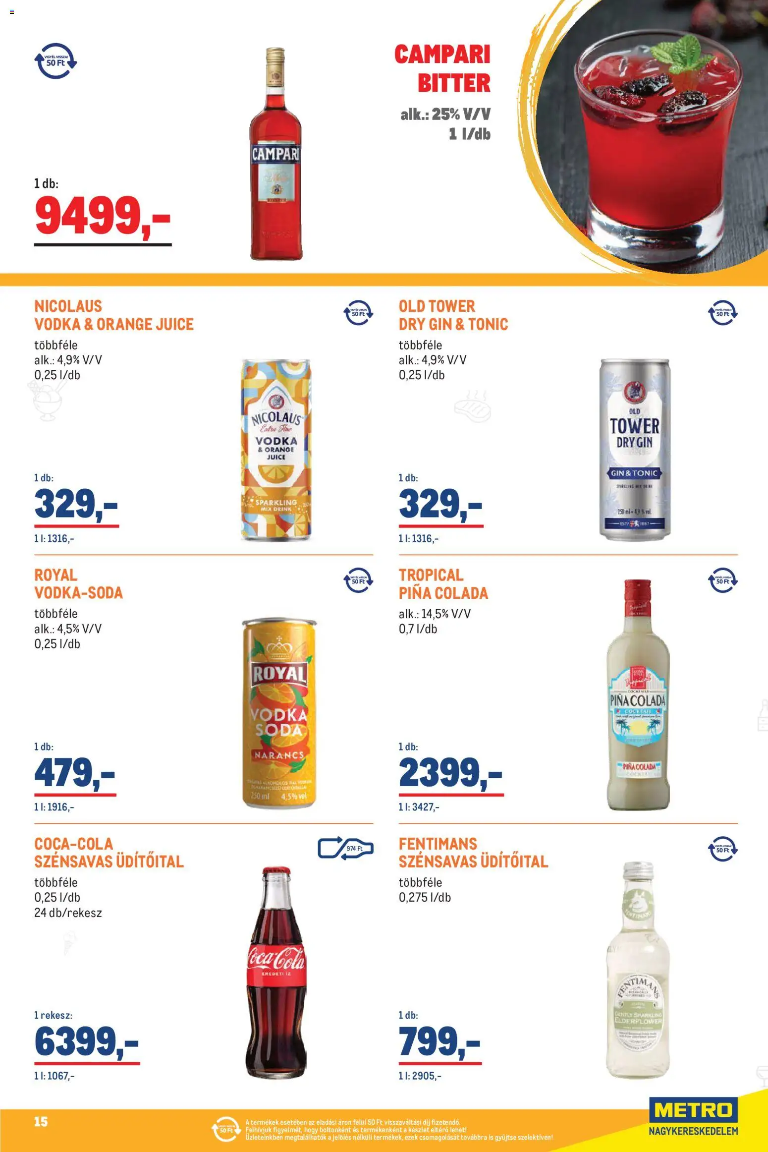 Metro akciós ujság - amely érvényes a következő dátumtól: 2026.07.01. | Oldal: 15 | Termékek: Tonic, Campari, Vodka, Só