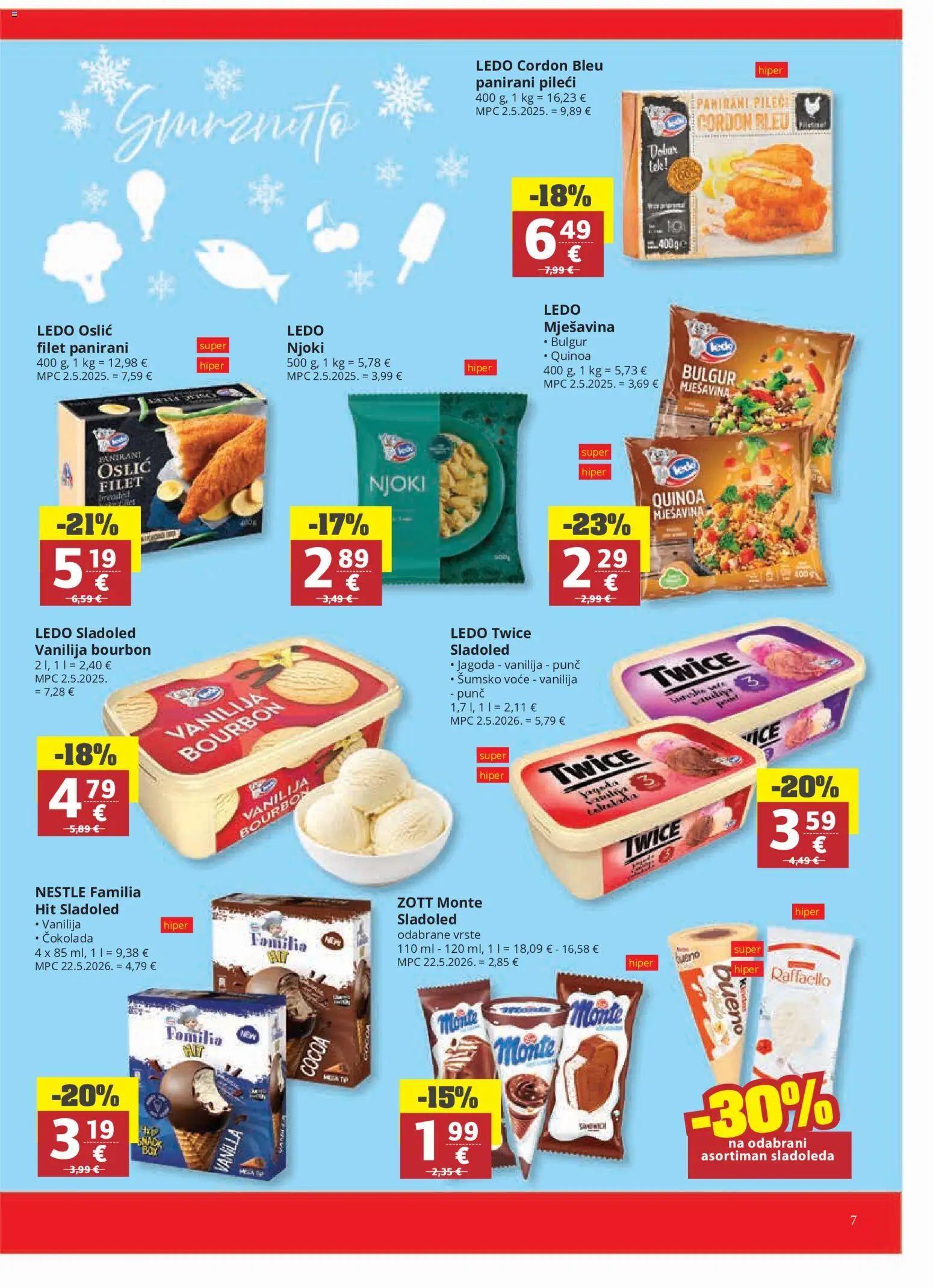 Ultra Gros katalog | vrijedi od 14.07.2026 | Stranica: 7 | Proizvodi: Šumsko voće, Čokolada, Ledo, Bulgur