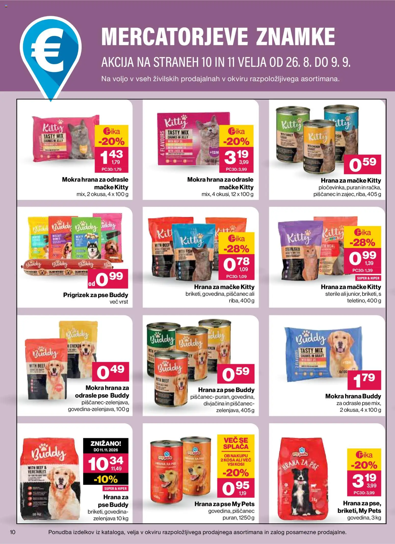 Novi Mercator katalog ponudbe – veljaven od 26.08.2026 | Stran: 10 | Izdelki: Hrana za mačke, Hrana za pse, Zelenjava