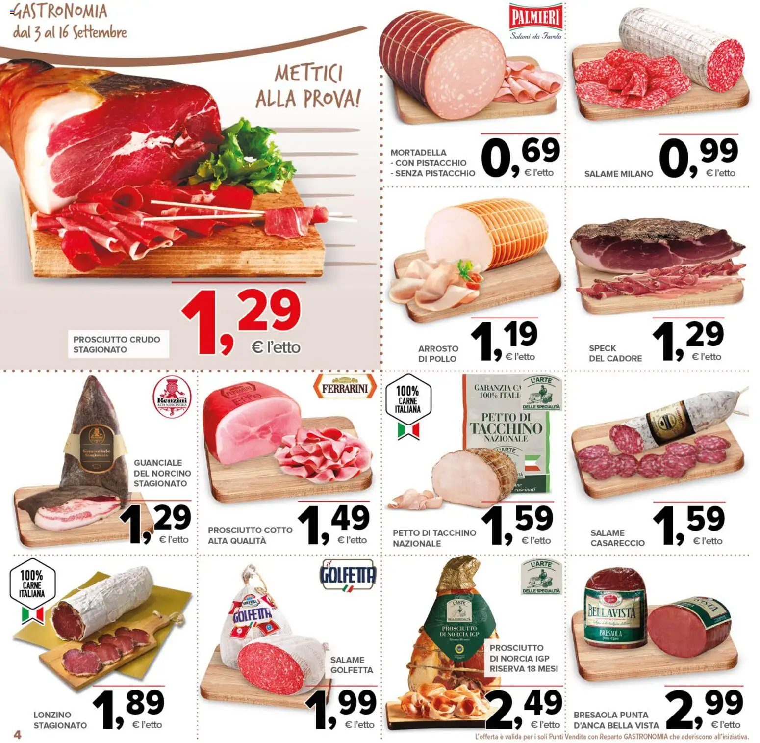 Volantino Todis del 03/09/2026 | Pagina: 4 | Prodotti: Arrosto, Salame, Petto di tacchino, Guanciale