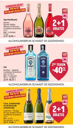 Martini Rossini, Bellini, Mimosa of Prosecco Combineer & profiteer 75 cl, Aperitiefdrank Martini Rossini, Bellini, Mimosa of Prosecco Combineer & profiteer 75 cl Bijv.: 3 x Bellini 7,55/L 25,47 16,98 /3 - Voorbeeld van een folder van Delhaize, geldig van 16/07/2026 | Pagina: 34