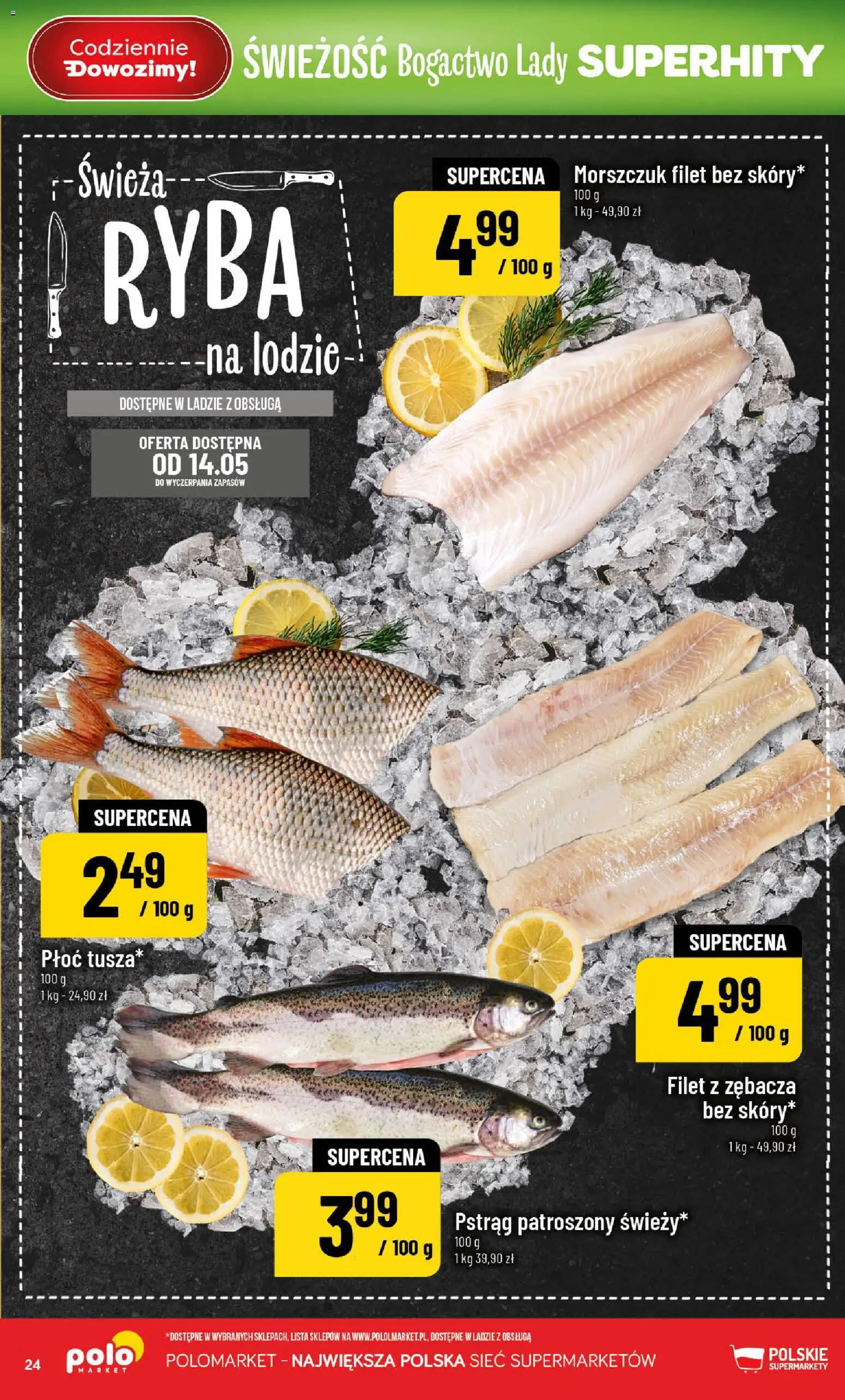POLOmarket gazetka od 13.05.2026 | Strona: 24 | Produkty: Pstrąg, Morszczuk, Ryba