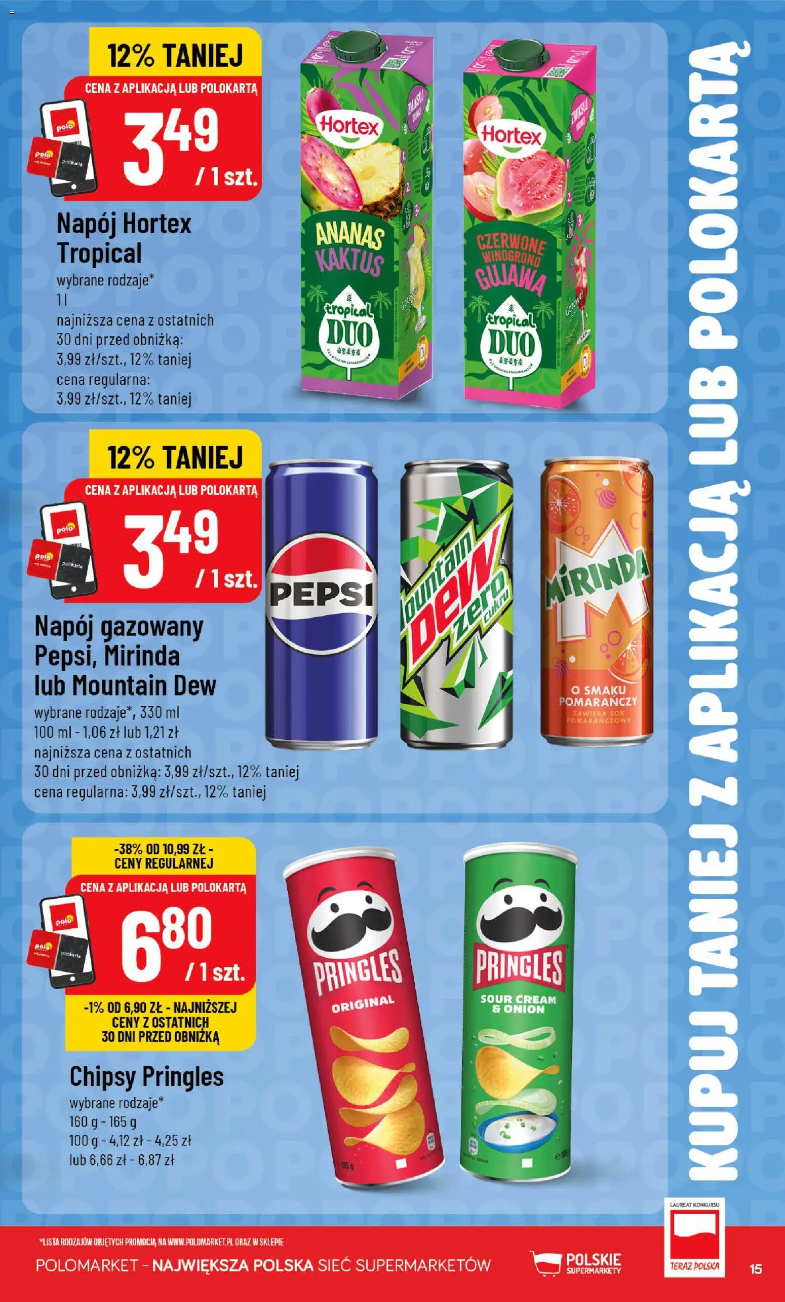 POLOmarket gazetka - Kupuj taniej z POLOappką od 24.06.2026 | Strona: 15 | Produkty: Sok pomarańczowy, Chipsy pringles, Pringles, Ananas