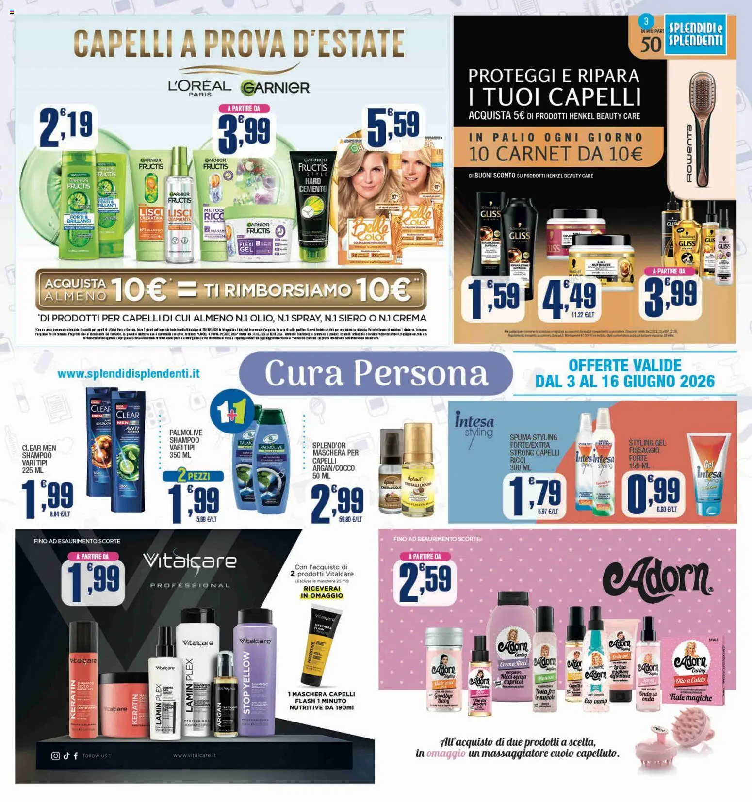 Volantino Splendidi e Splendenti del 03.06.2026 | Pagina: 3 | Prodotti: Shampoo, Crema, Maschera, Olio