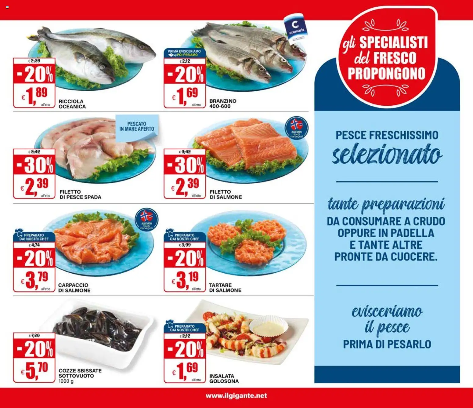 Volantino Il Gigante del 30/07/2026 | Pagina: 15 | Prodotti: Salmone, Pesce, Cozze, Branzino