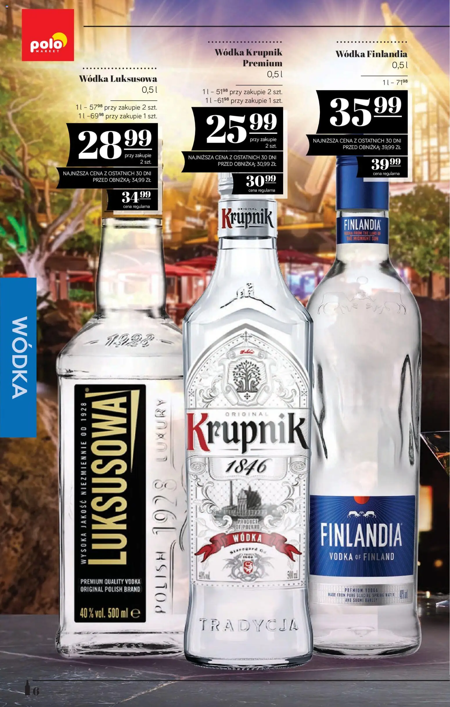 POLOmarket katalog - Alkoholi od 02.07.2026 | Strona: 6 | Produkty: Wódka finlandia, Wódka Luksusowa, Krupnik wódka, Vodka