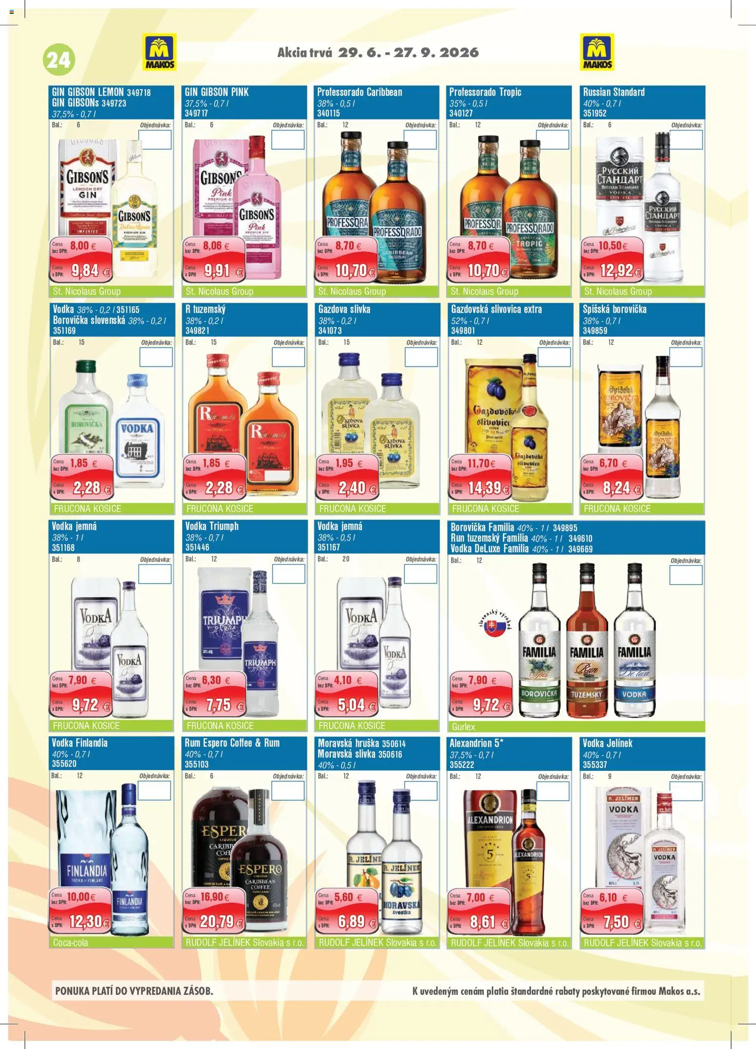Nové Makos akcie – leták je platný od 29.06.2026 | Strana: 24 | Produkty: Borovička, Slivovica, Vodka, Rum