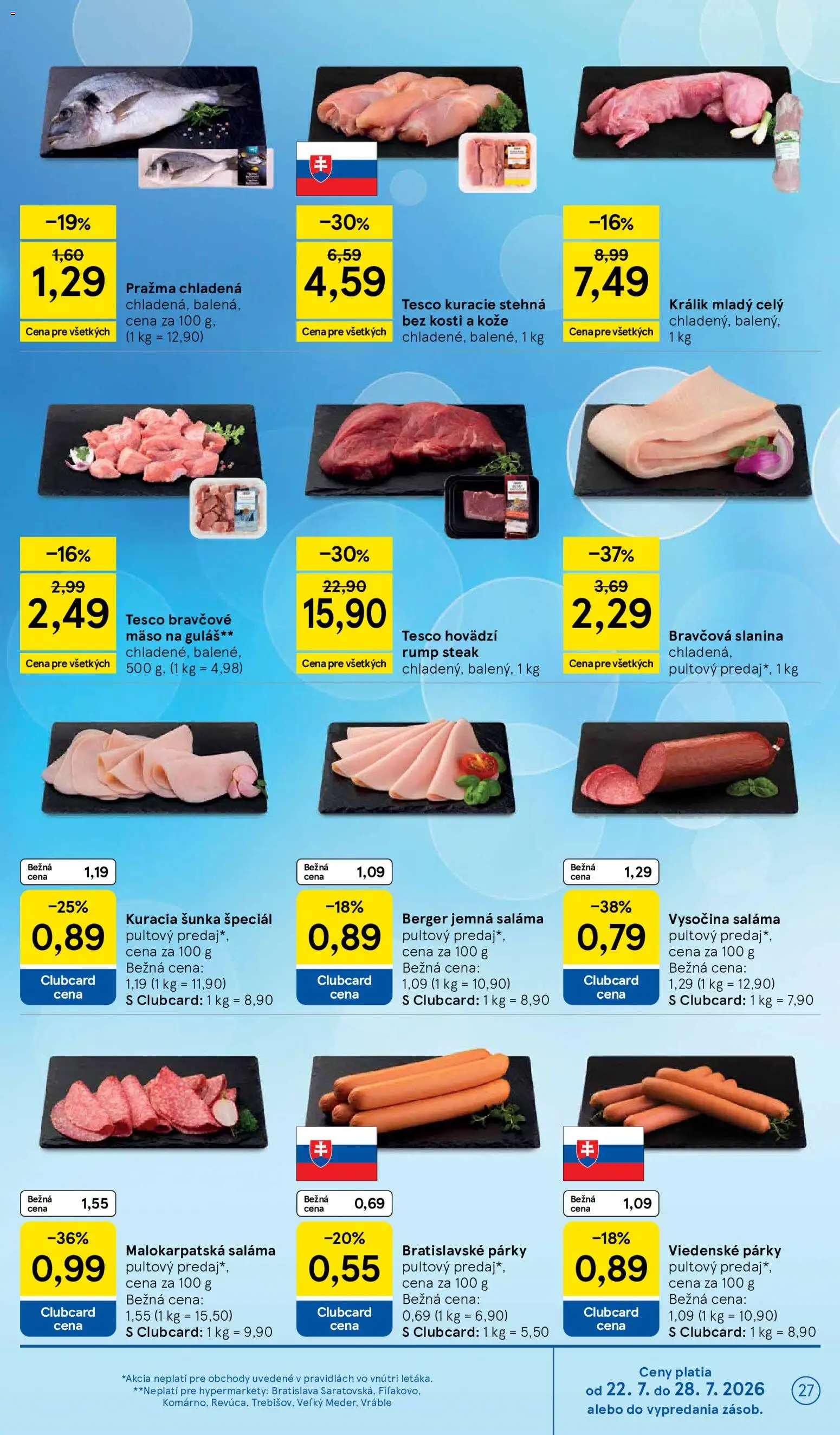 Nové Tesco akcie – leták je platný od 22.07.2026 | Strana: 27 | Produkty: Saláma, Kuracie stehná, Bravčové mäso, Párky