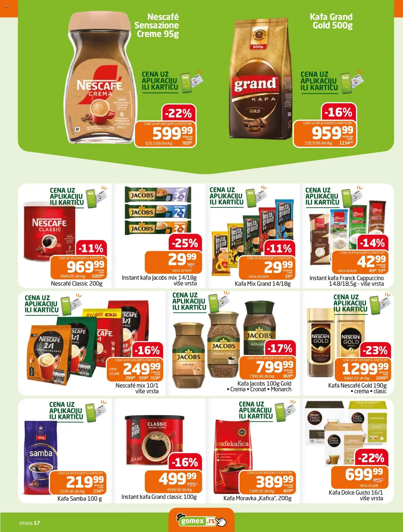 Gomex katalog - važi od 15.10.2026 | Strana: 17 | Proizvode: Dolce Gusto, Instant kafa, Kafa, Nescafé