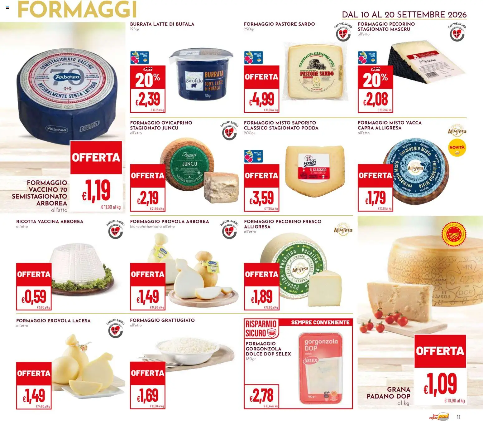 Volantino Pan del 10/09/2026 | Pagina: 11 | Prodotti: Provola, Ricotta, Gorgonzola, Pecorino