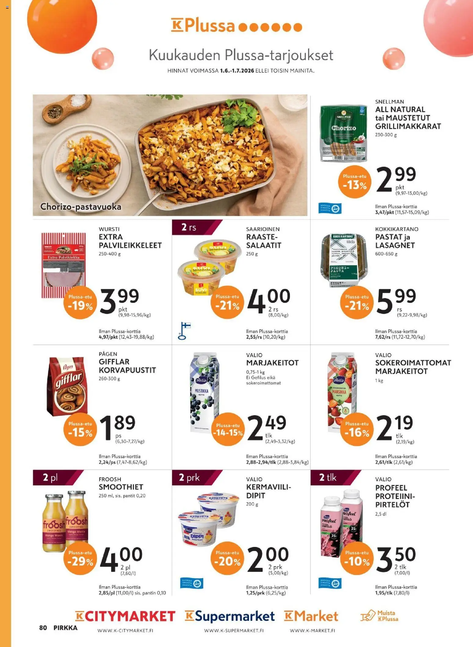 K-Market tarjoukset - Pirkka – voimassa 10.06.2026 alkaen | Sivu: 80 | Tuotteet: Pirtelö, Chorizo, Korvapuustit, Pasta