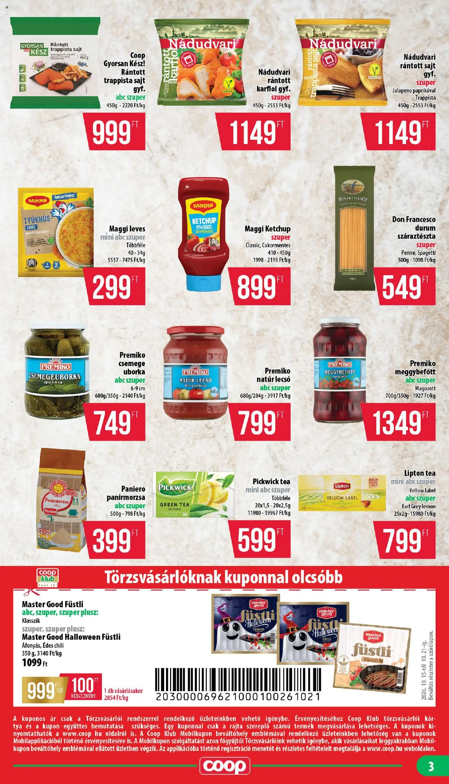 COOP akciós ujság - amely érvényes a következő dátumtól: 2026.10.15. | Oldal: 3 | Termékek: Füstli, Sajt, Tea, Uborka