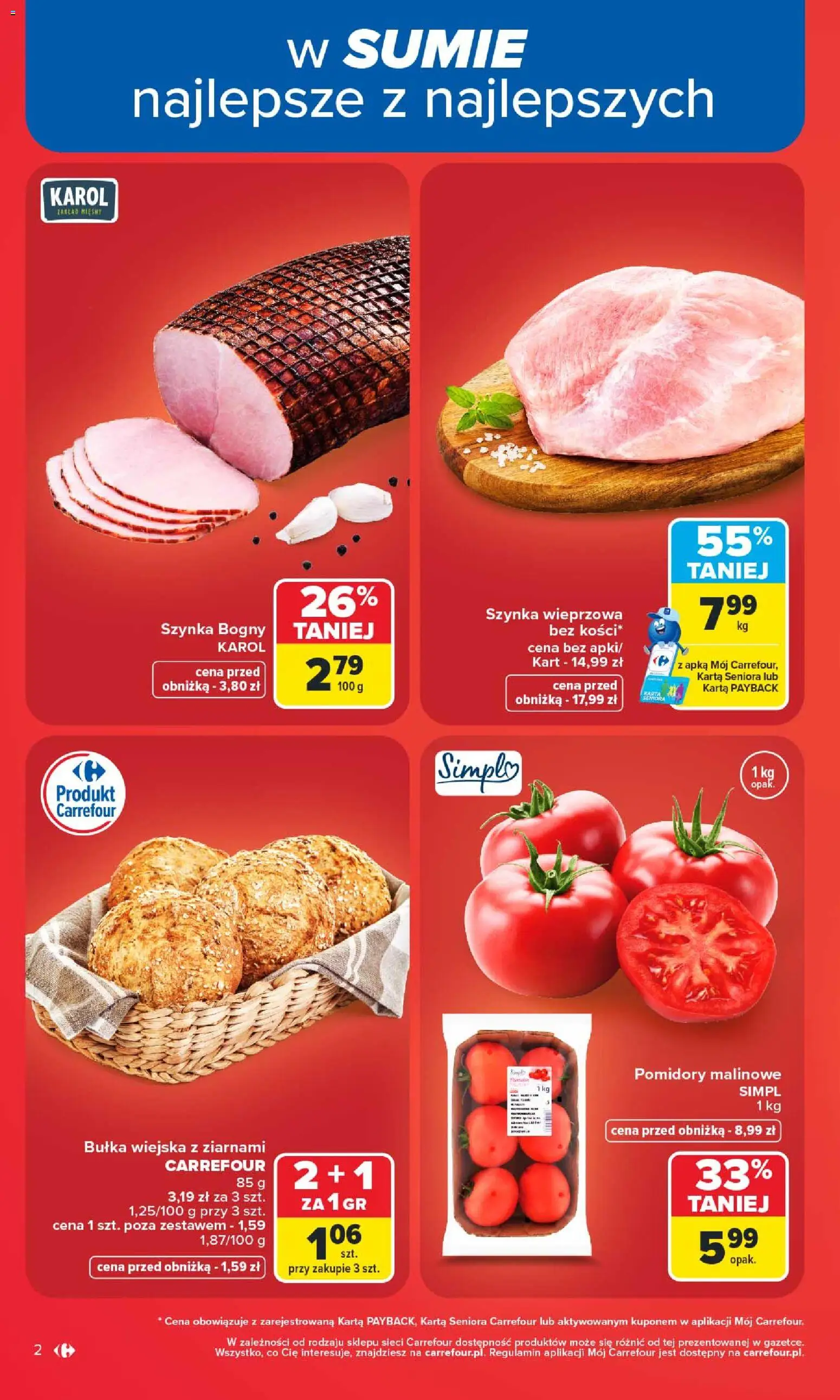 Carrefour gazetka od 29.06.2026 | Strona: 4 | Produkty: Karta, Szynka wieprzowa, Szynka, Pomidory