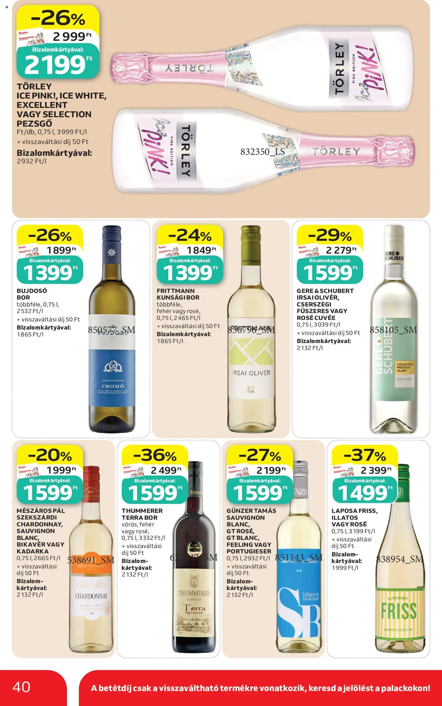 Auchan akciós ujság - amely érvényes a következő dátumtól: 2026.07.16. | Oldal: 40 | Termékek: Pezsgő, Bor