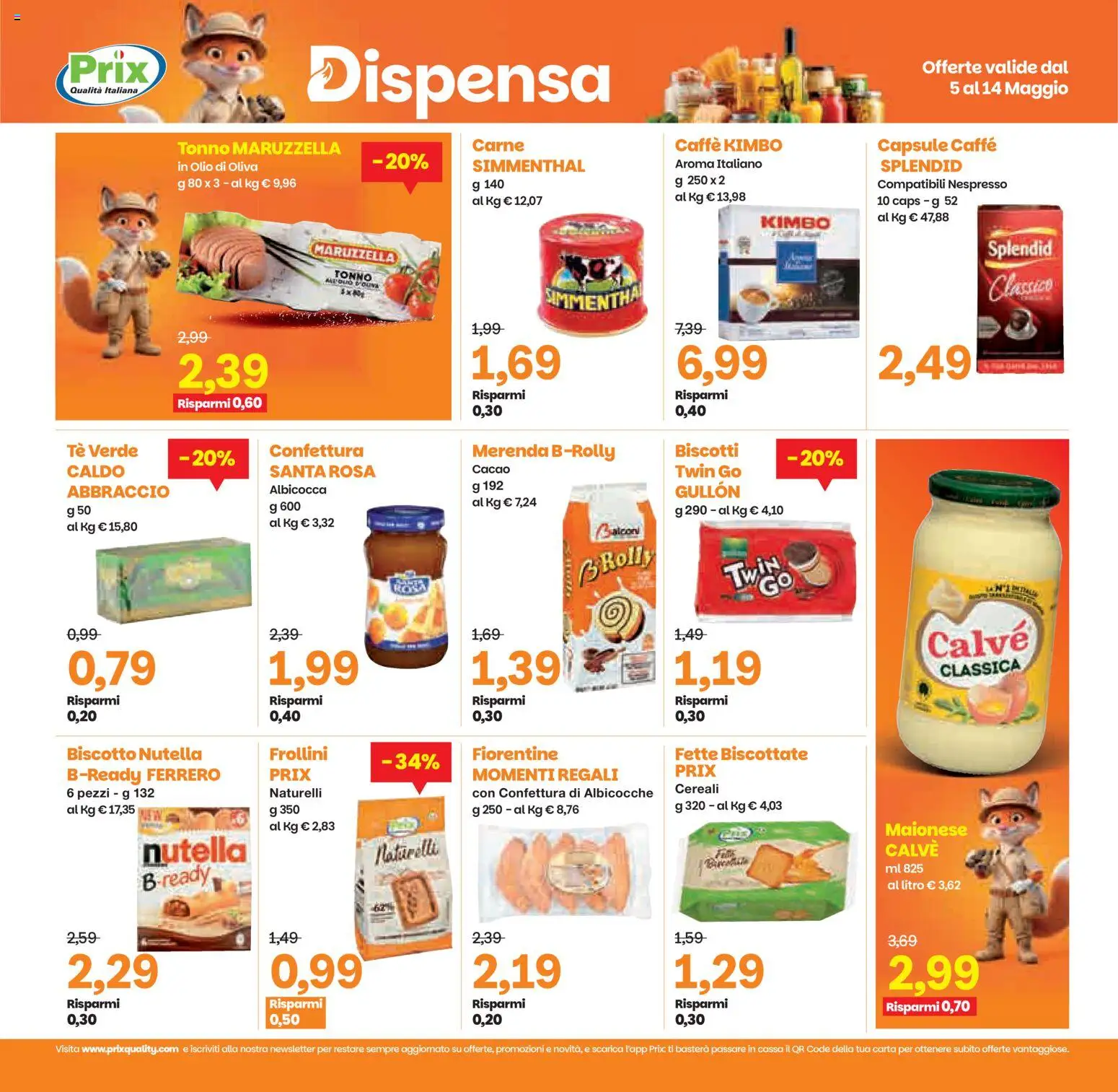 Volantino Prix del 05.05.2026 | Pagina: 16 | Prodotti: Caffè, Biscotti, Maionese, Albicocche