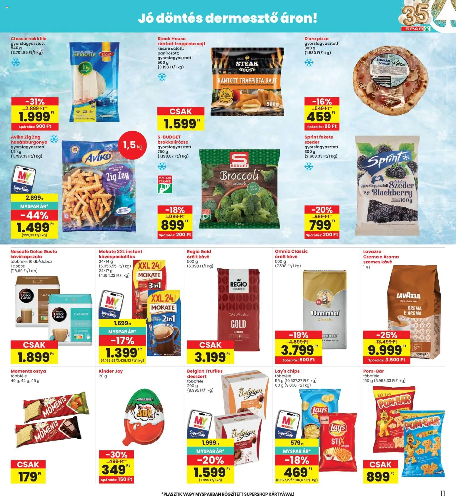Interspar akciós ujság - amely érvényes a következő dátumtól: 16.04.2026 | Oldal: 11 | Termékek: Dolce Gusto, Nescafé, Ketchup, Trappista sajt