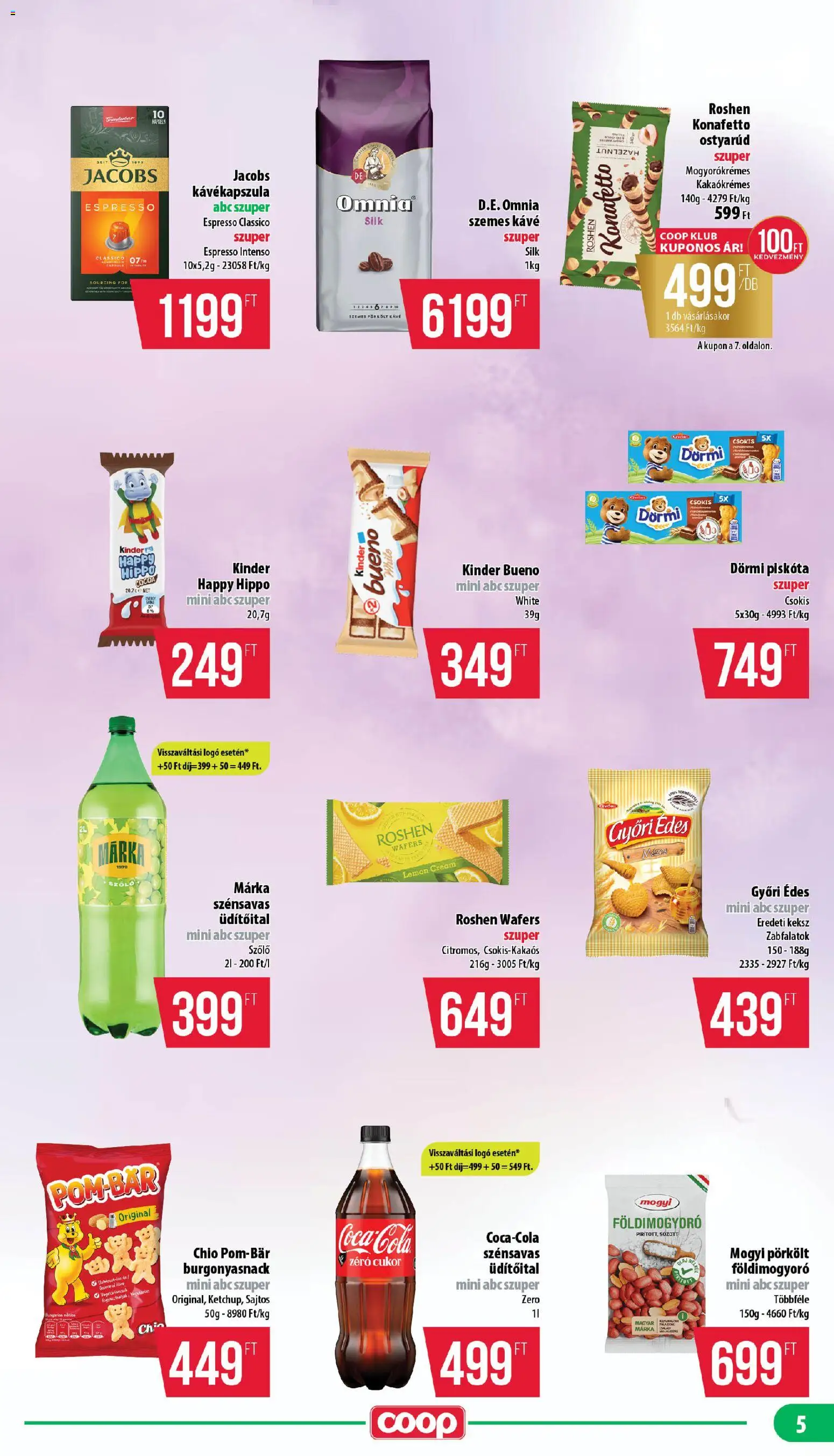 COOP akciós ujság - amely érvényes a következő dátumtól: 2026.08.21. | Oldal: 5 | Termékek: Kinder Bueno, Csoki, Földimogyoró, Roshen