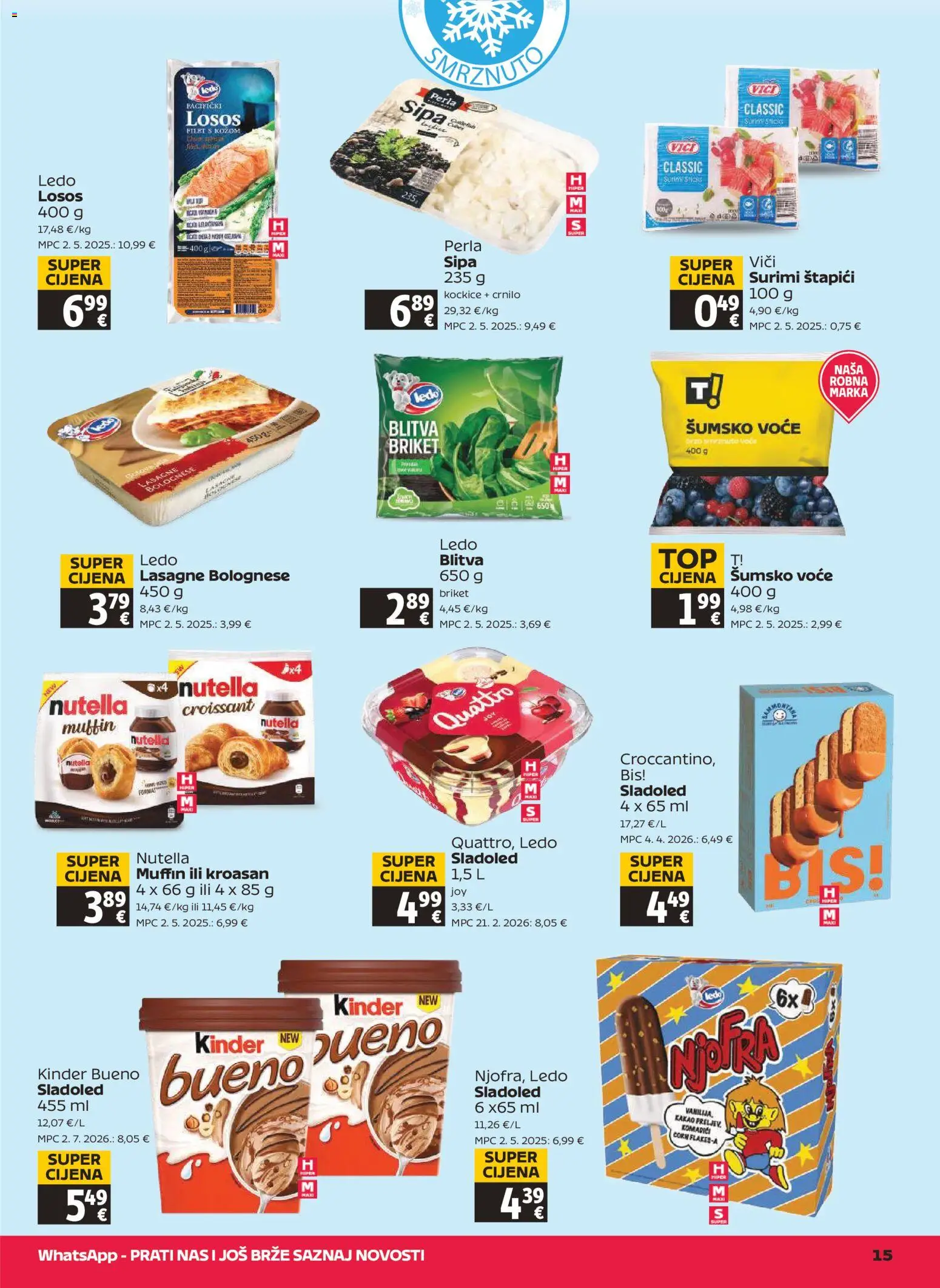 Tommy katalog | vrijedi od 30.07.2026 | Stranica: 15 | Proizvodi: Sladoled, Voće, Štapići, Kakao