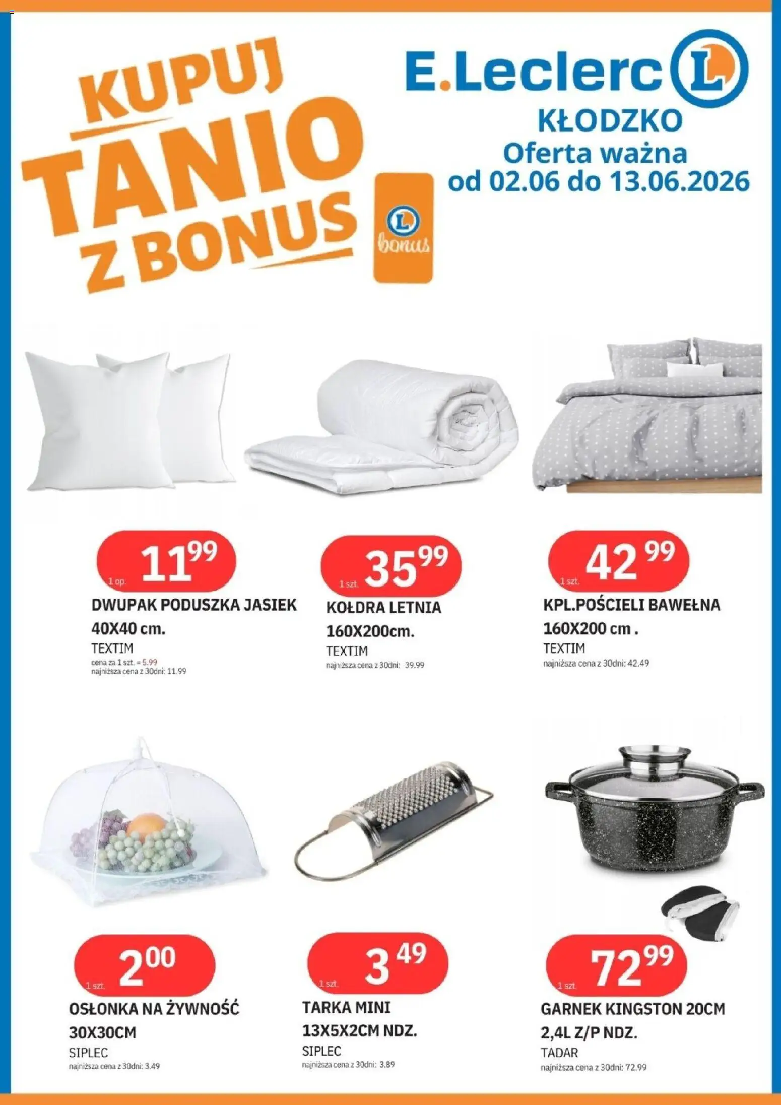 E.Leclerc gazetka - Kłodzko od 02.06.2026 | Strona: 12 | Produkty: Poduszka, Garnek, Kołdra