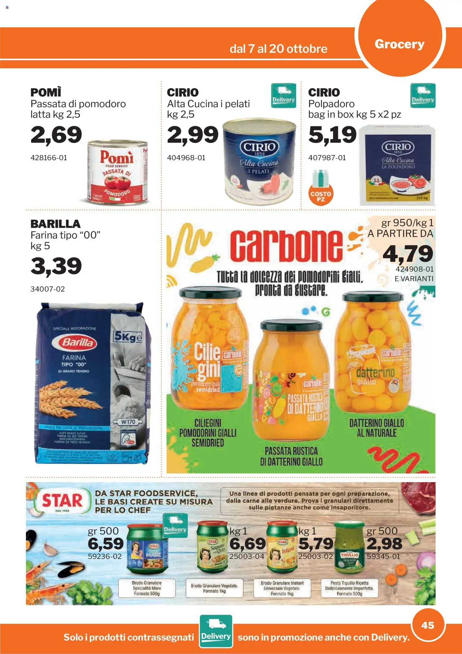 Volantino Sogegross del 07/10/2026 | Pagina: 45 | Prodotti: Carbone, Barilla, Dolcezza, Specialità