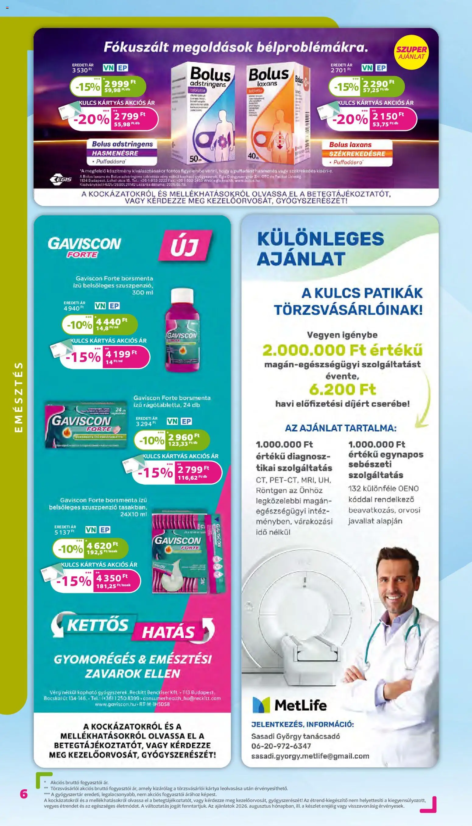 Kulcs Patika akciós ujság - amely érvényes a következő dátumtól: 2026.08.01. | Oldal: 6 | Termékek: Tabletta