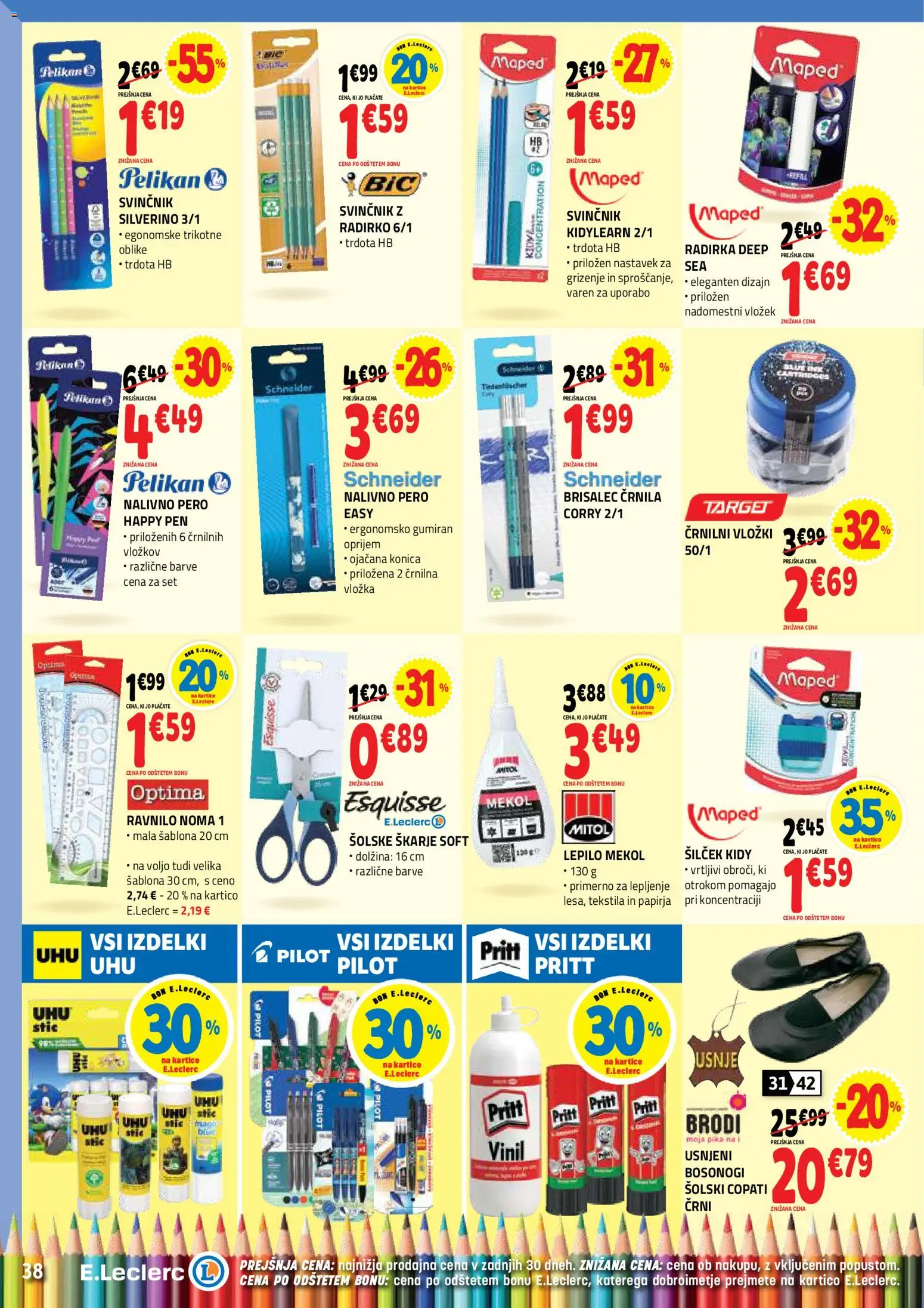 Novi E.leclerc katalog ponudbe – veljaven od 17.06.2026 | Stran: 38 | Izdelki: Silcek, Svinčnik, Lepilo, Copati