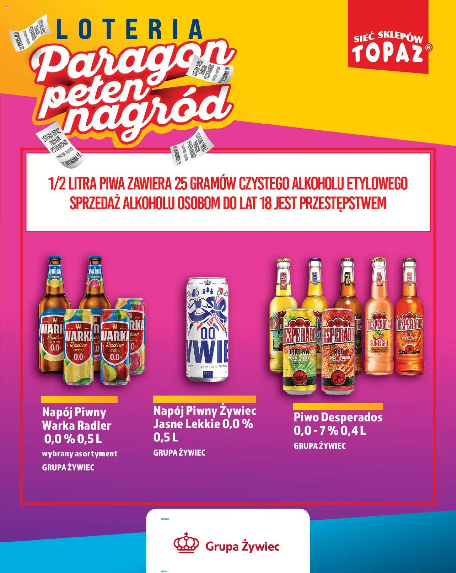 Topaz gazetka - Loteria Paragonowa od 24.08.2026 | Strona: 89 | Produkty: Radler, Warka radler, Piwo, Desperados