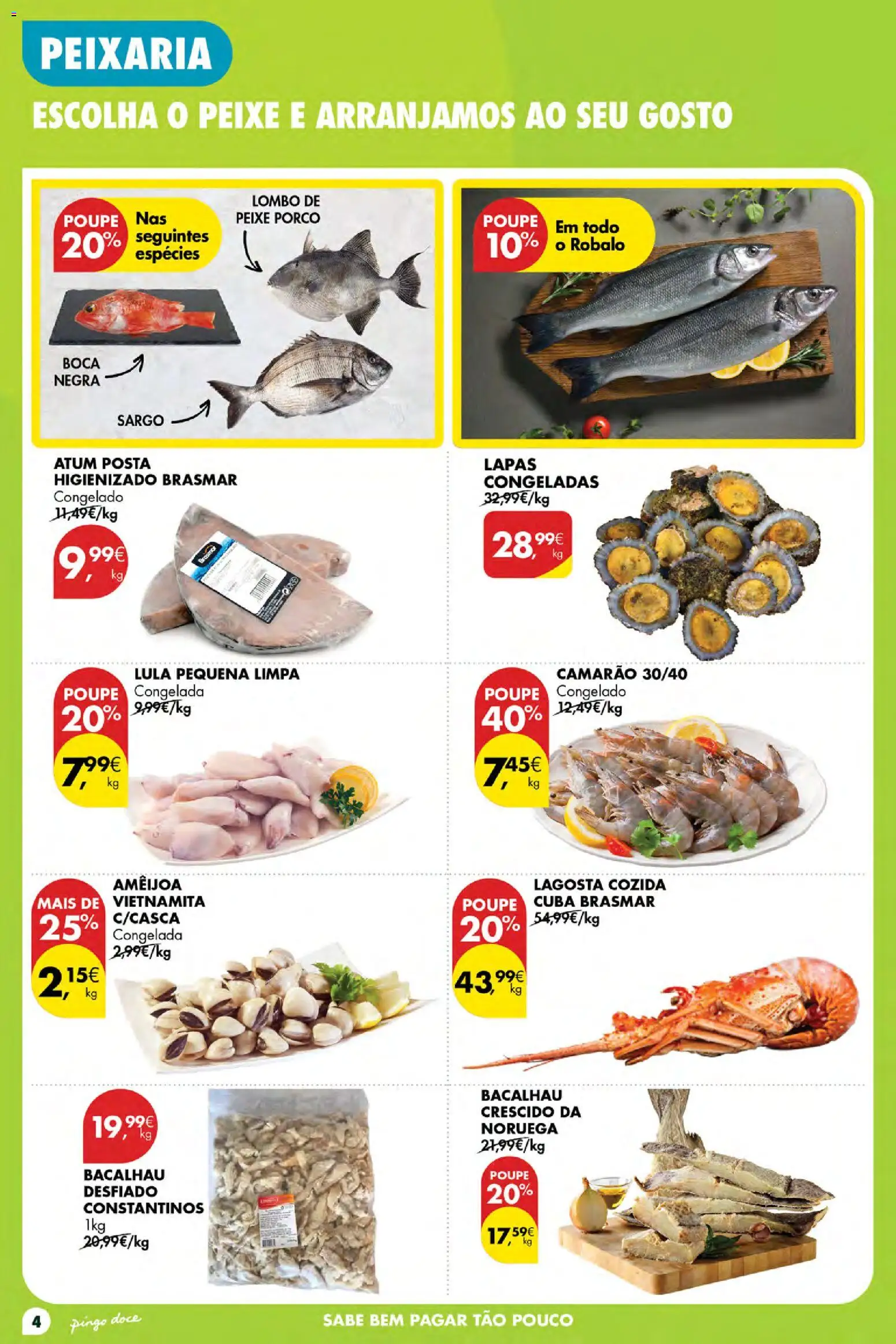 Pingo Doce folheto Poupe Esta Semana Açores │ válido de 01/10/2026 | Página: 4 | Produtos: Atum, Camarão, Lombo, Peixe