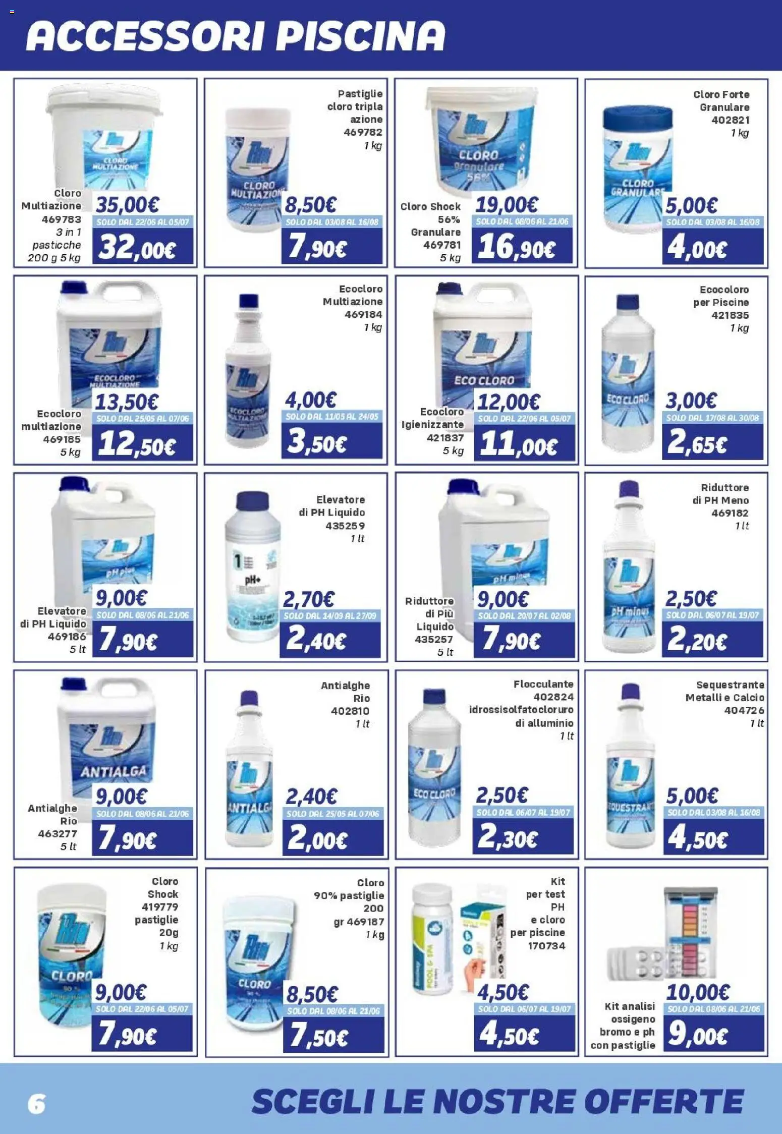 Volantino Orizzonte del 08/05/2026 | Pagina: 6 | Prodotti: Piscina, Alluminio
