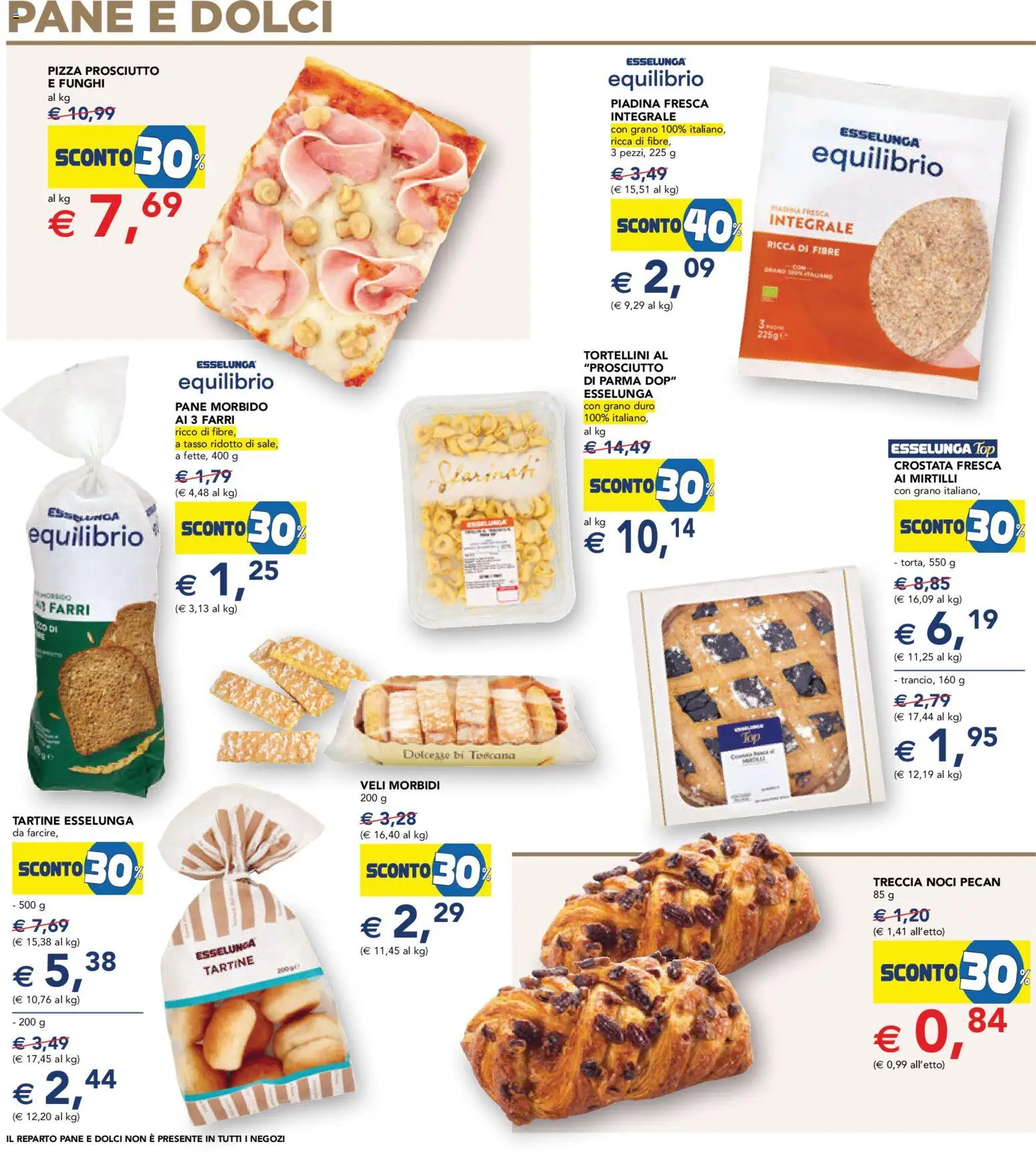 Volantino Esselunga S del 18.05.2026 | Pagina: 7 | Prodotti: Pane, Pizza, Noci, Piadina