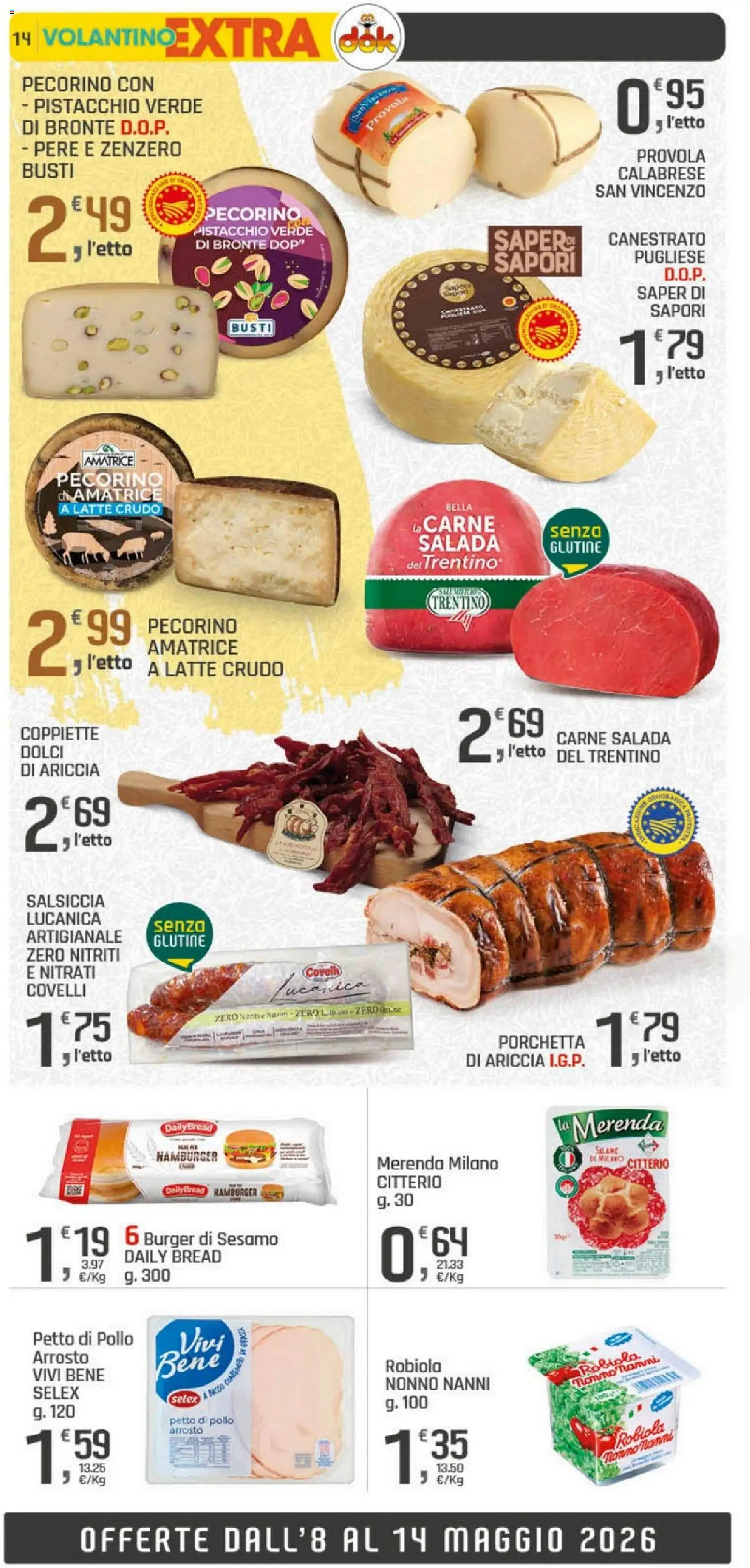 Volantino DOK del 04.05.2026 | Pagina: 14 | Prodotti: Petto di Pollo, Arrosto, Porchetta, Pecorino