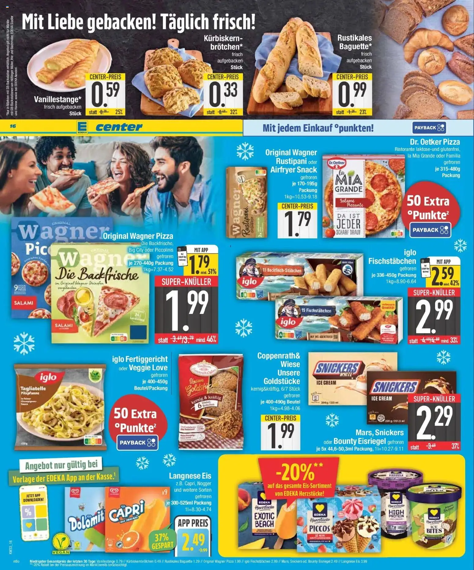 Edeka Prospekt Krumbach (ab 10.08.2026) » Angebote Online | Seite: 20 | Produkte: Iglo, Wagner pizza, Piccolinis, Eis